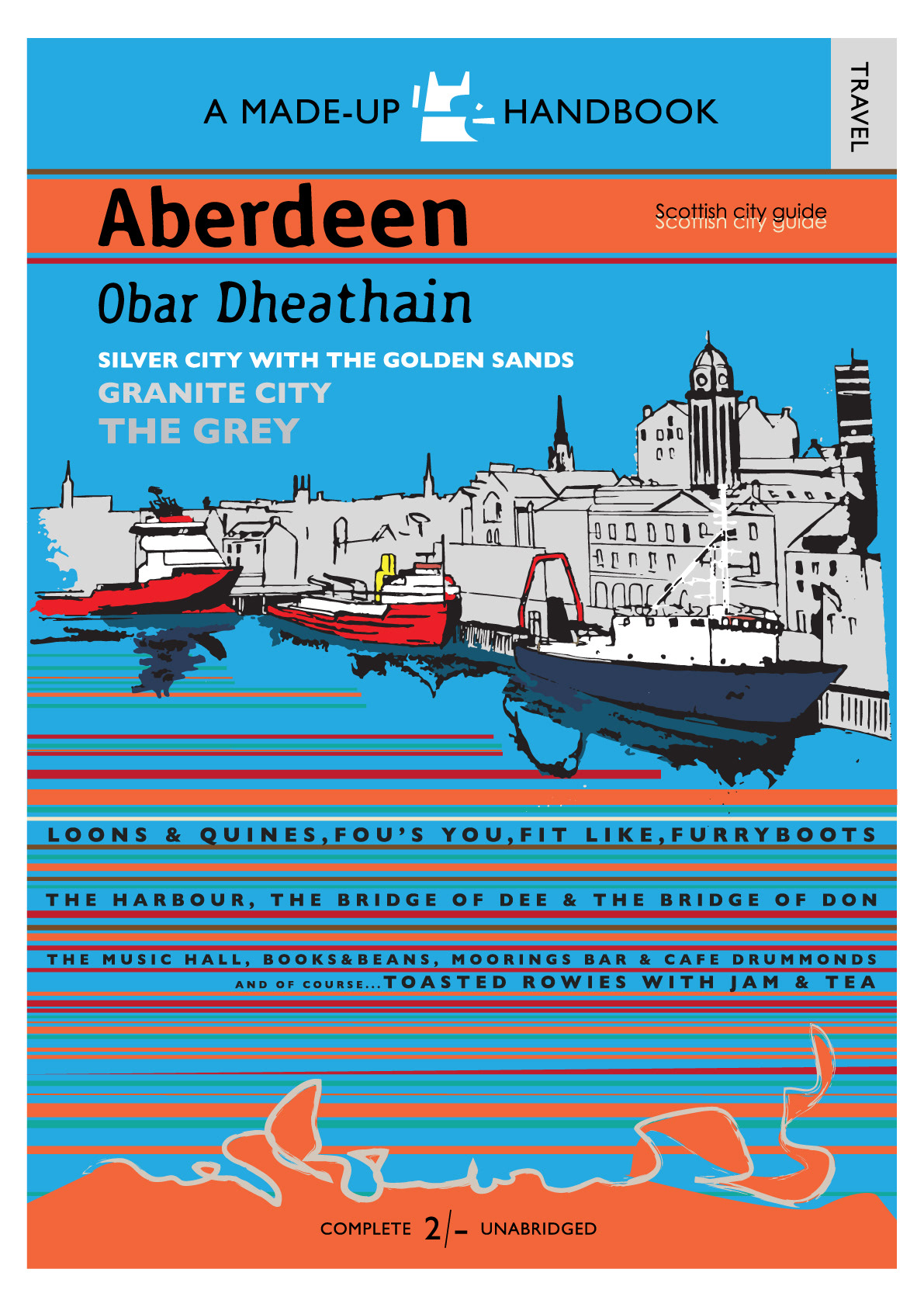 Aberdeem : Obar Dheathain - The Harbour, Aberdeen, Scotland, Movie Poster Art, Giclee Print, Wall Art, made up books,  pop culture, local history, landmarks