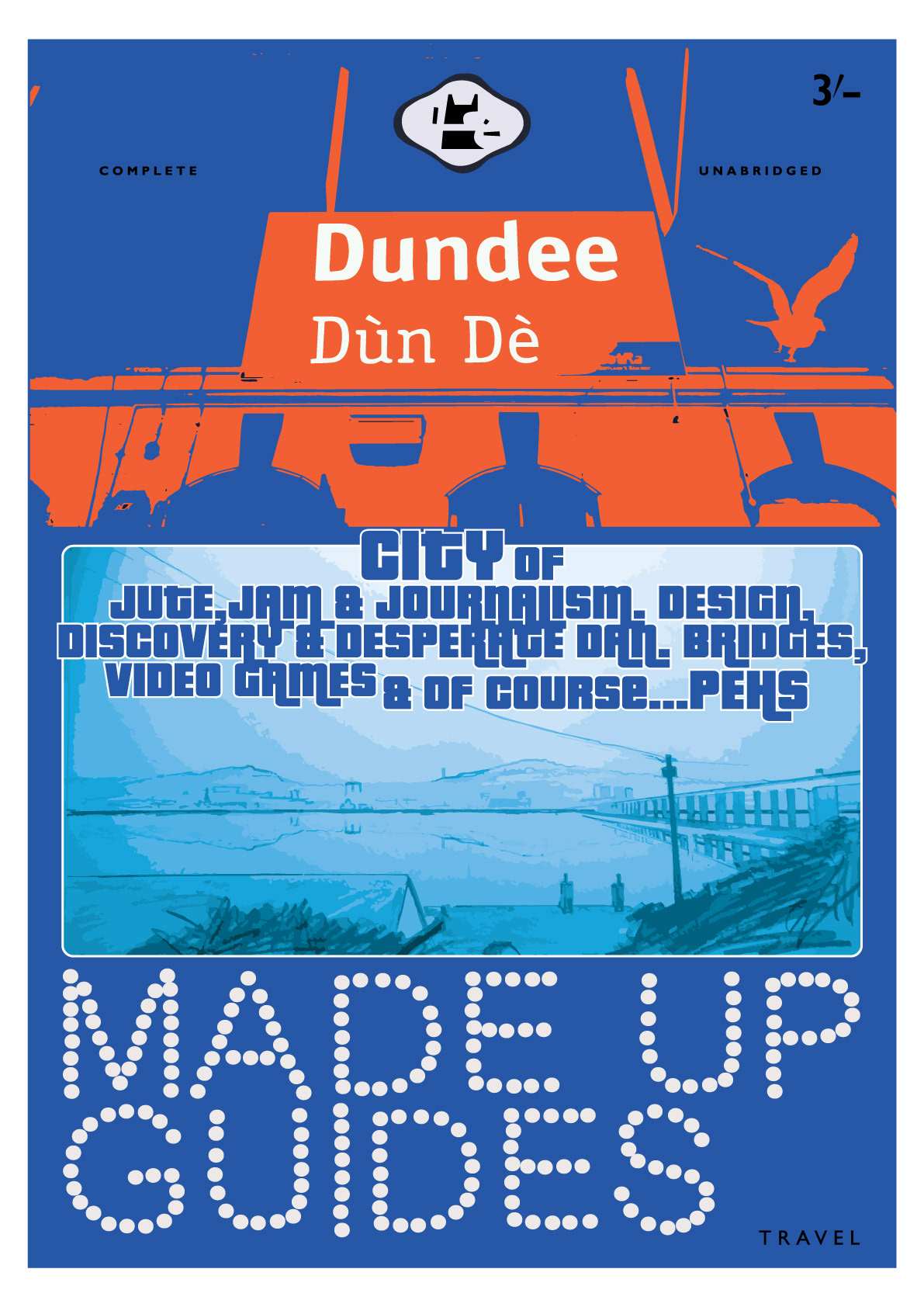 Dundee: Dun De - River Tay, Tay Bridge, Scotland, Movie Poster Art, Giclee Print, Wall Art, made up books,  pop culture, local history, landmarks