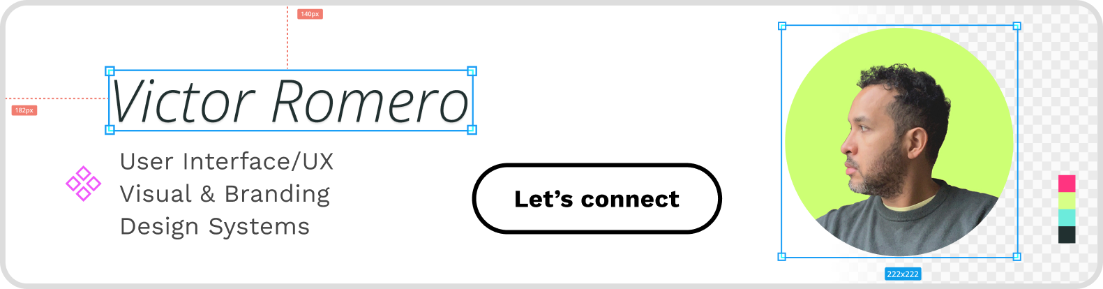 Victor Romero - User Interface/UX, Visual & Branding, Design Systems - Let's connect 