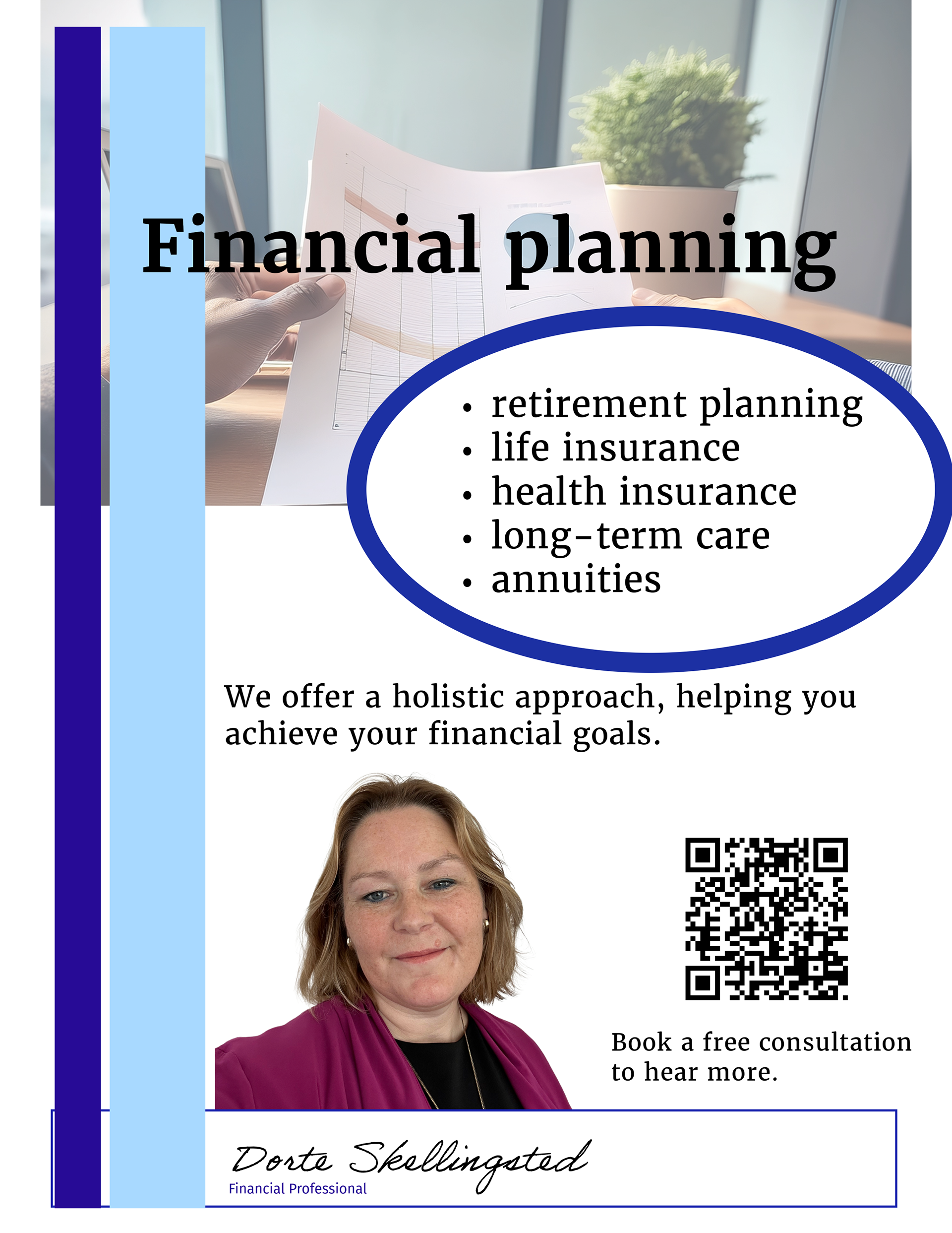Financial planning is my core competence