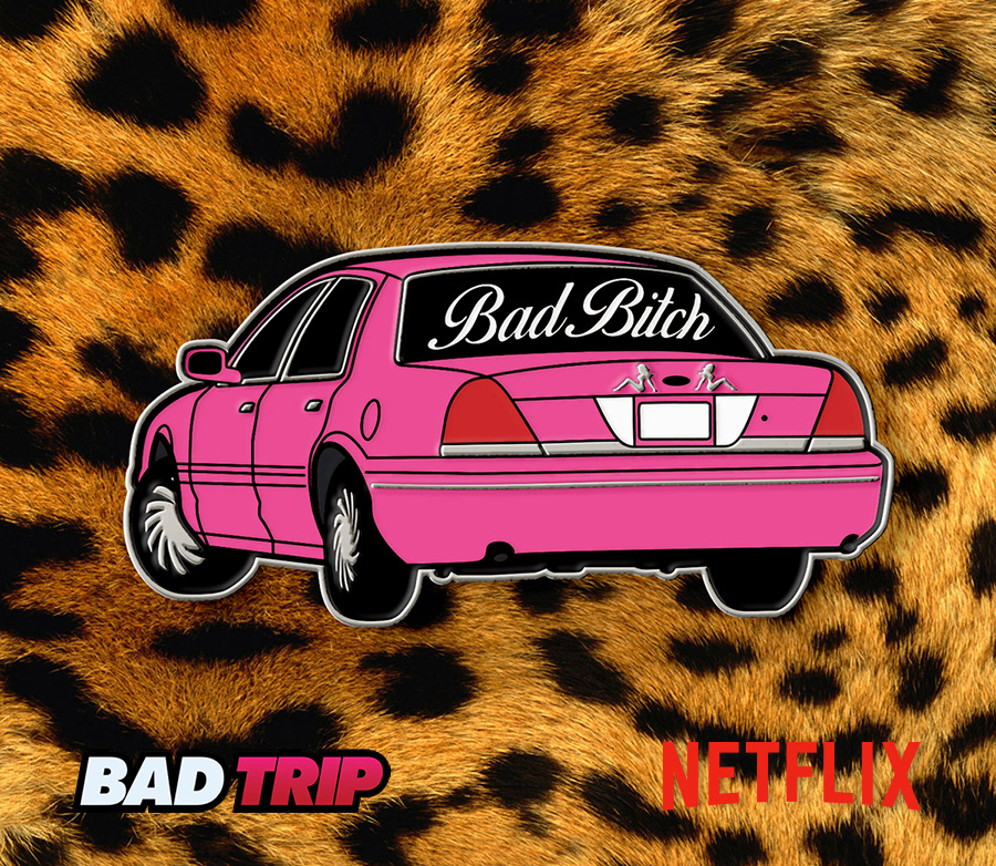Bad Trip - "Bad Bitch" Enamel Pin