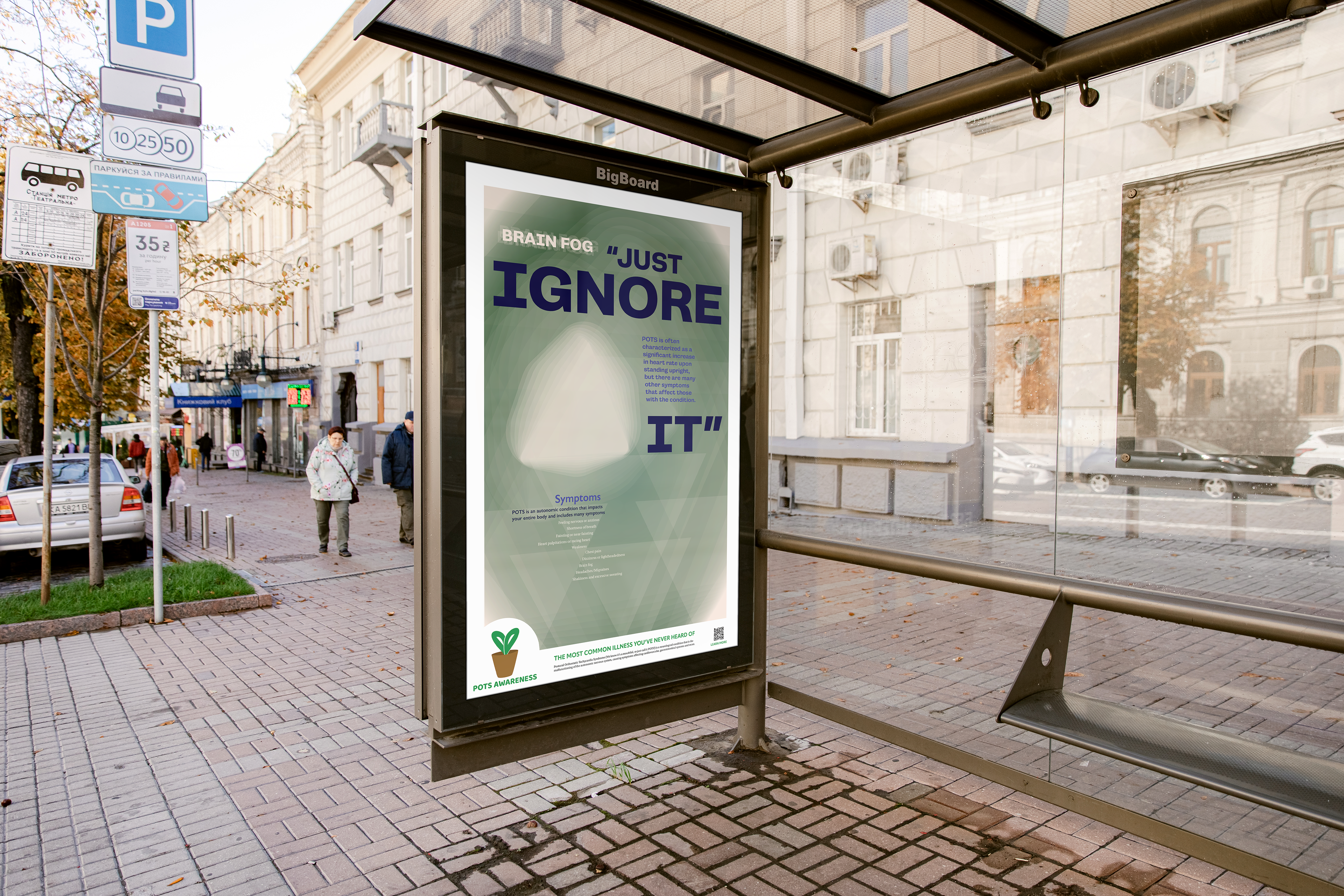"Just Ignore It" Short Text Version-Bus Stop Mockup