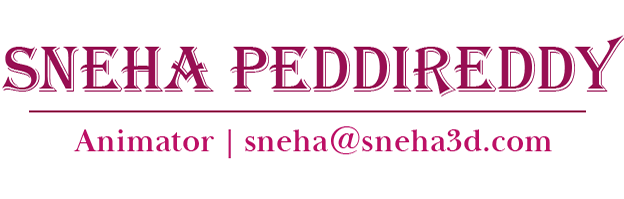 Sneha Peddireddy | Animator | sneha@sneha3d.com