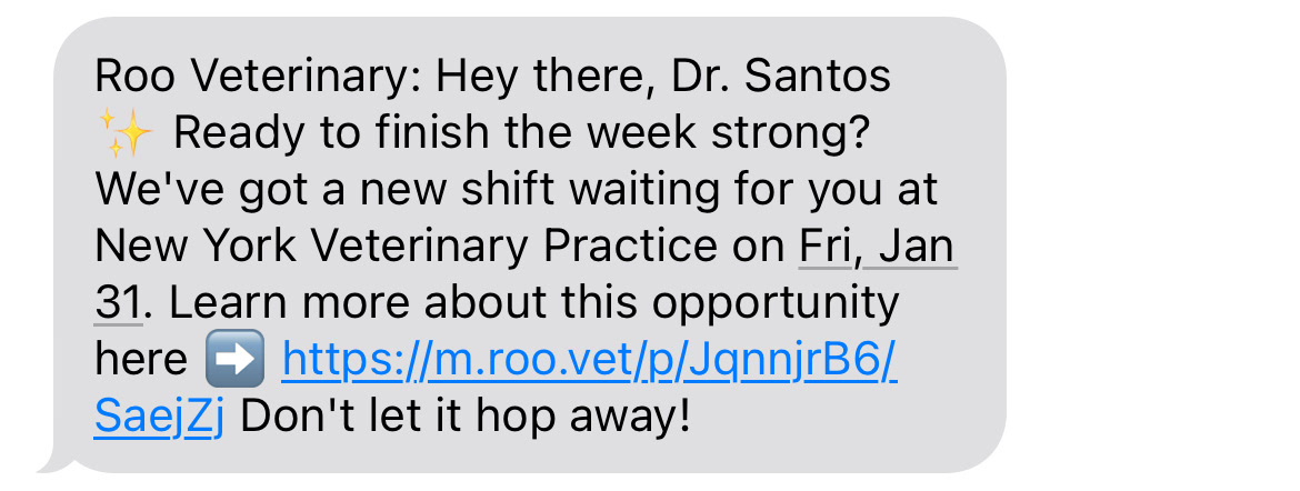 Roo Veterinary: SMS Text campaign sent on a Thursday for a new shift alert opportunity