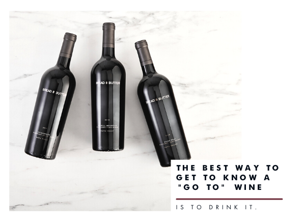 Bread & Butter Wines