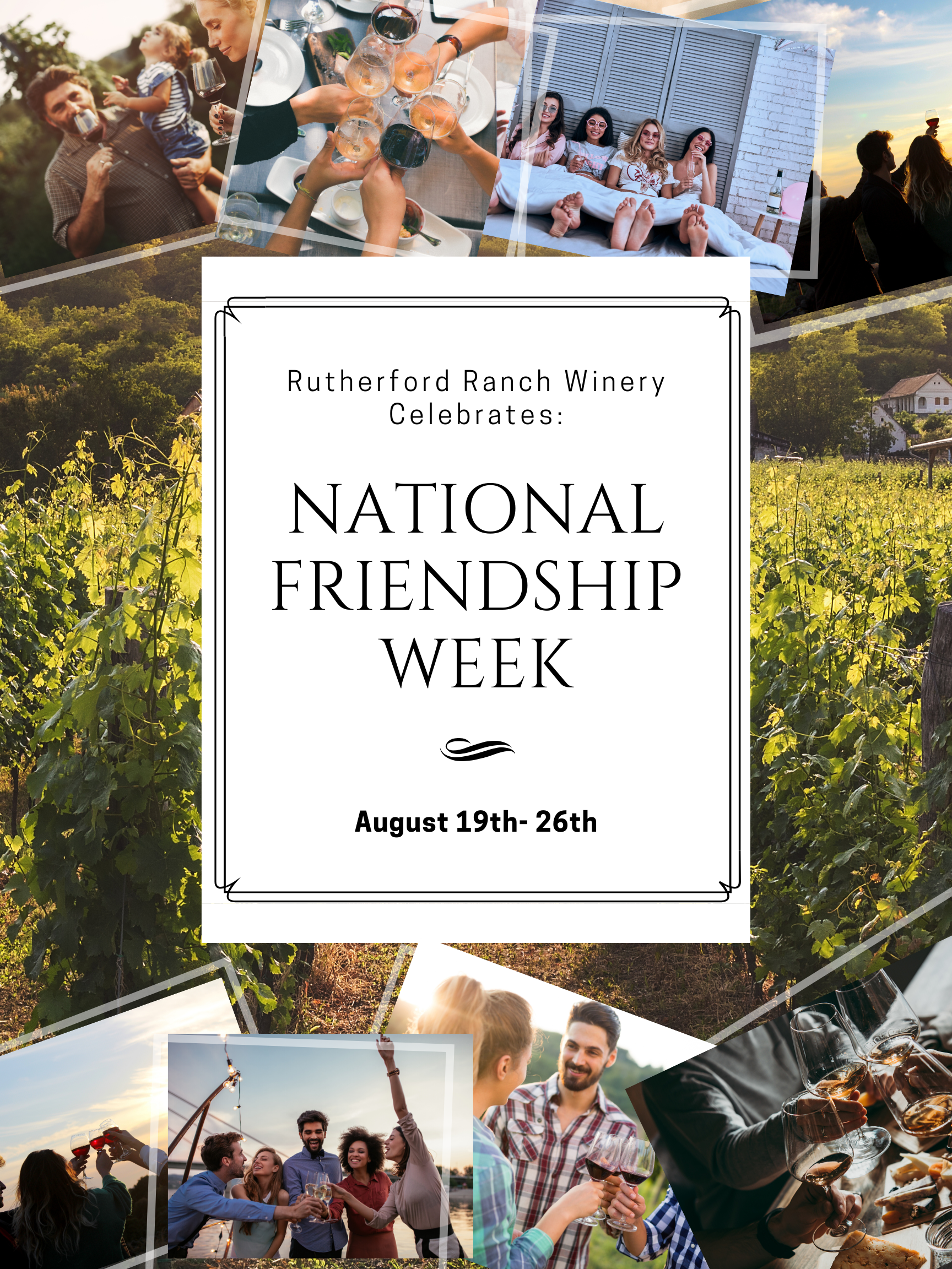 Rutherford Wine Company's National Friendship Week