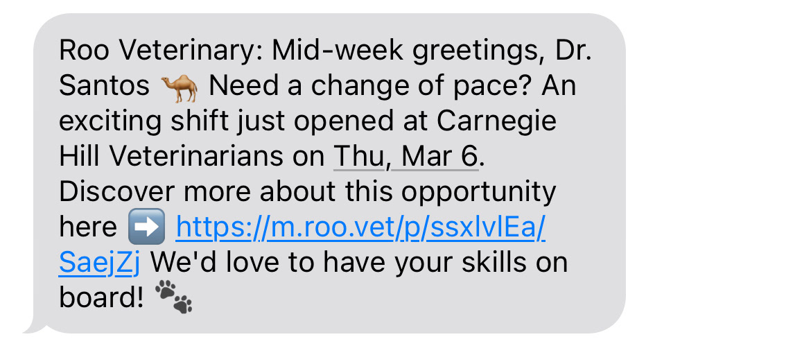 Roo Veterinary: SMS Text campaign sent on a Wednesday for a new shift alert opportunity