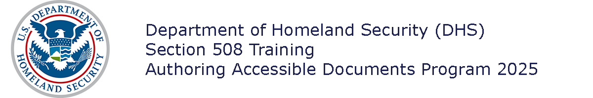 DHS Section 508 training authoring accessible documents program