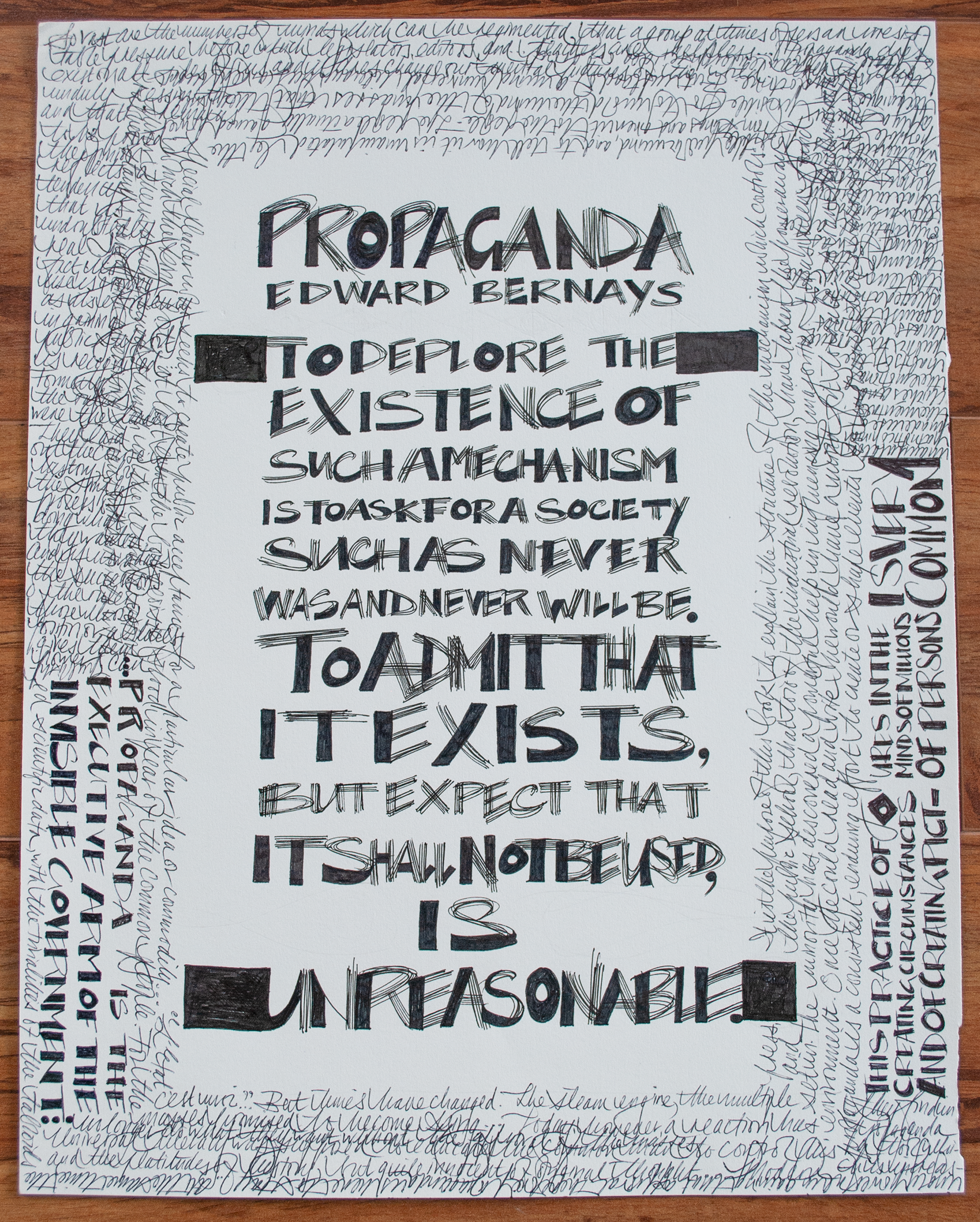 "To ask for a society such as never was and never will be", pen on paper, 11" x 14" C$1500