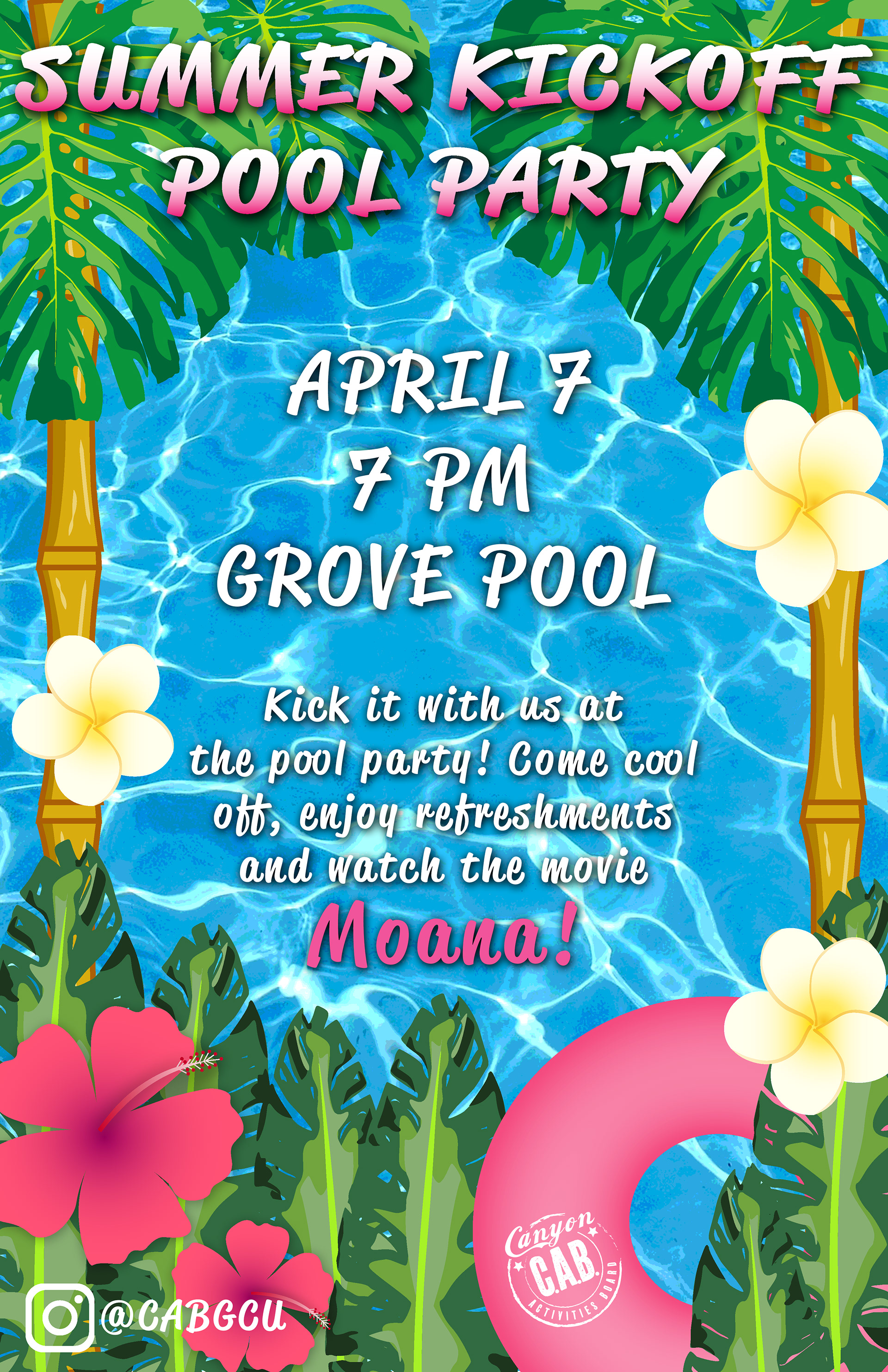 For the Summer Kickoff Pool Party event poster, the client requested for the poster to have a tropical theme that reflects the movie Moana.
