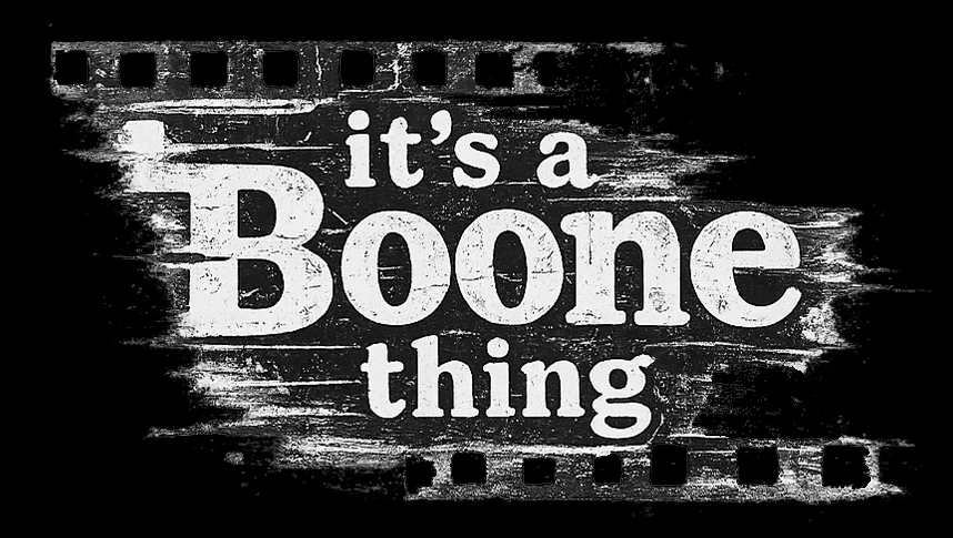 it's a Boone thing