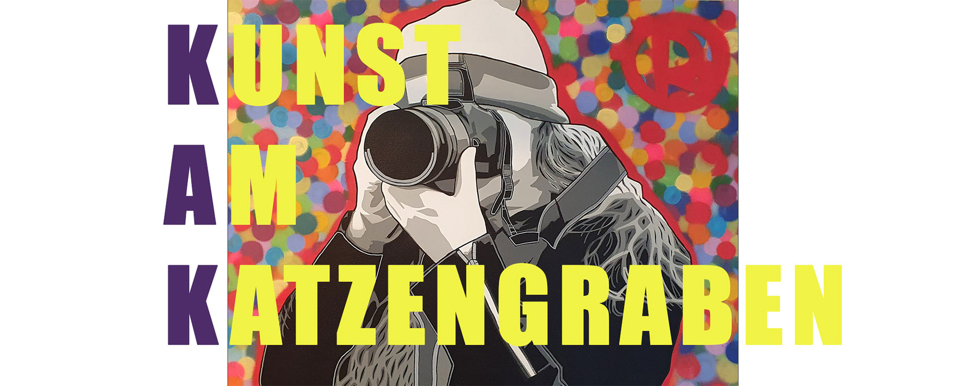 Titelbild, Kunstwerk von Rise, Frau mit Kamera, bunt, Schriftzug - Kunst am Katzengraben drüber, gelb, violett, rot