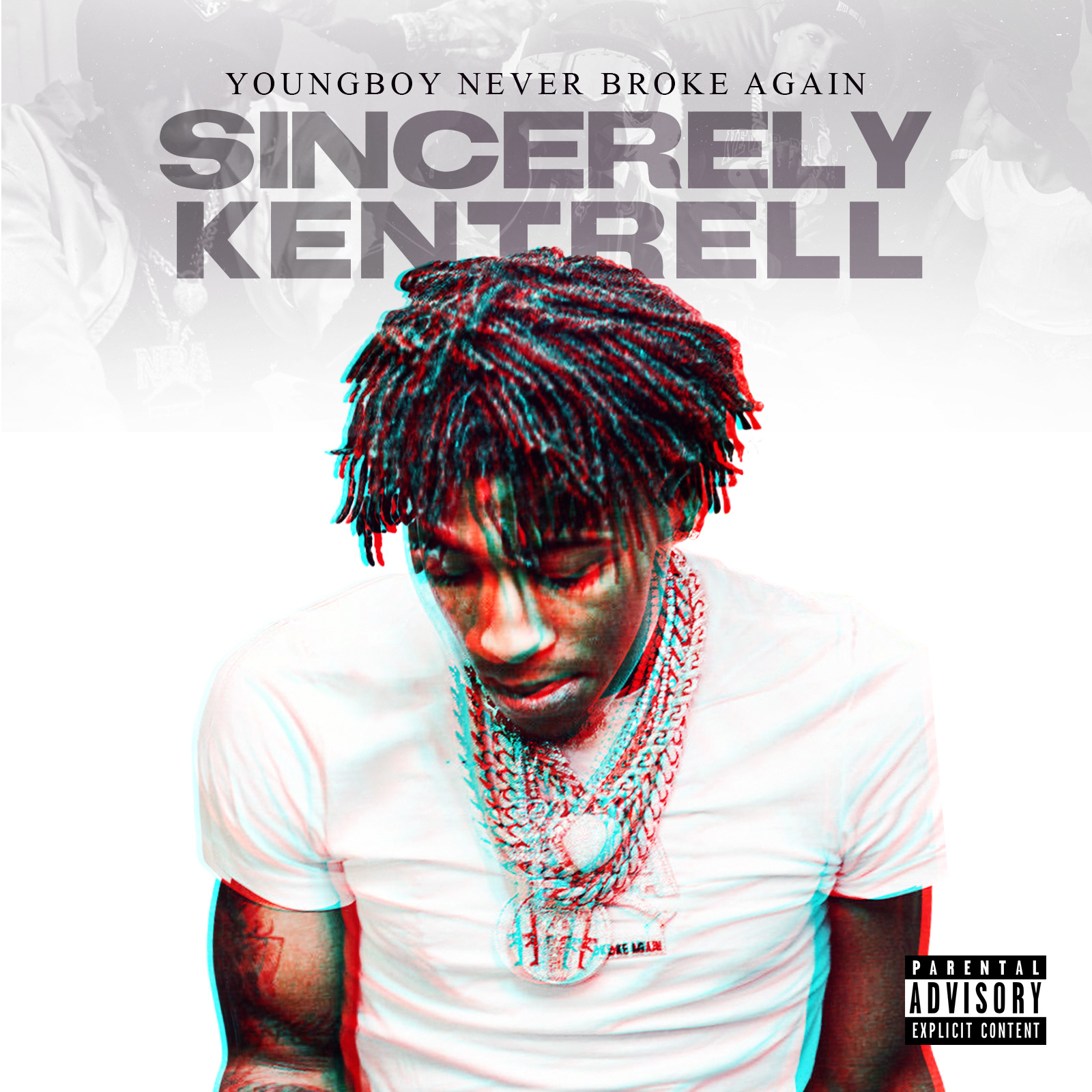youngboy never broke again - sincerely kentrell
