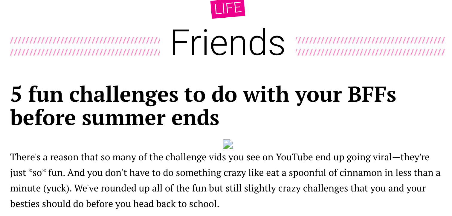 https://www.girlslife.com/life/friends/32068/5-fun-challenges-that-you-and-your-bffs-should-do-before-summers-over