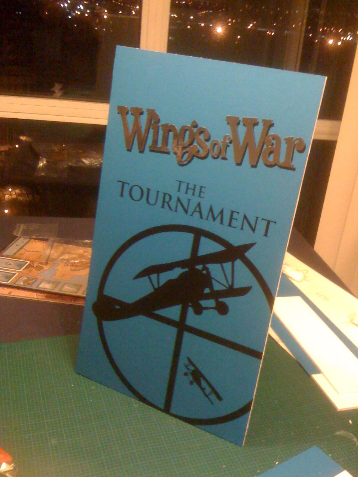 My sign for the Wings of War tournament