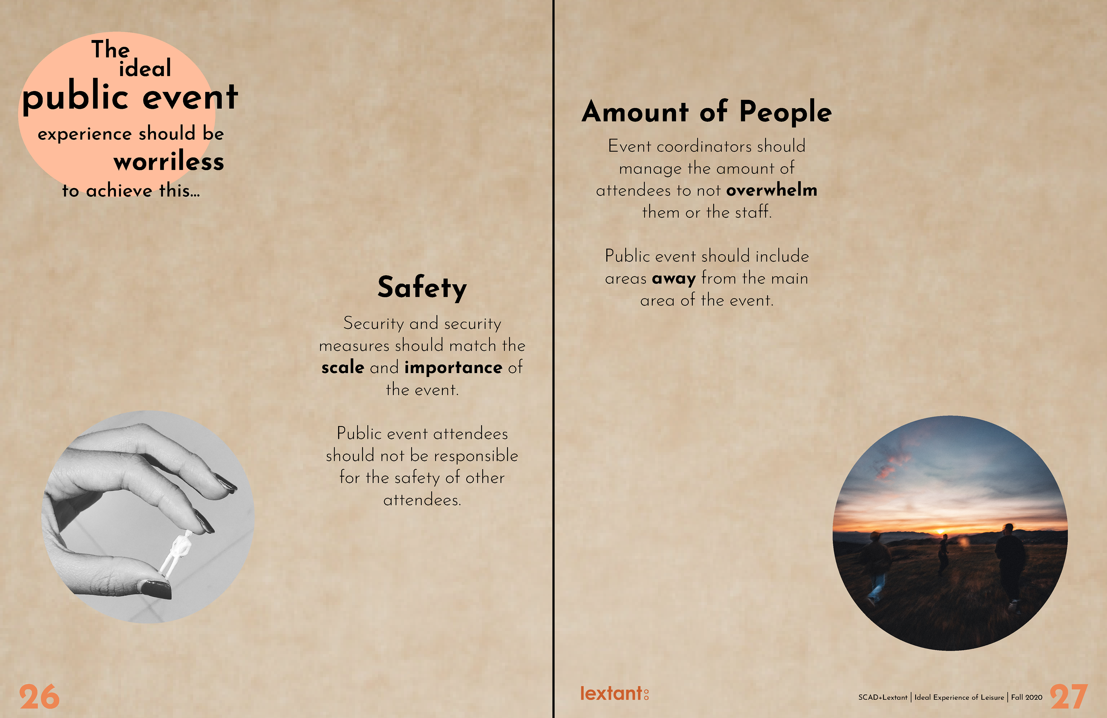 The Ideal Experience of Leisure: Public Events - Safety/Amount of People