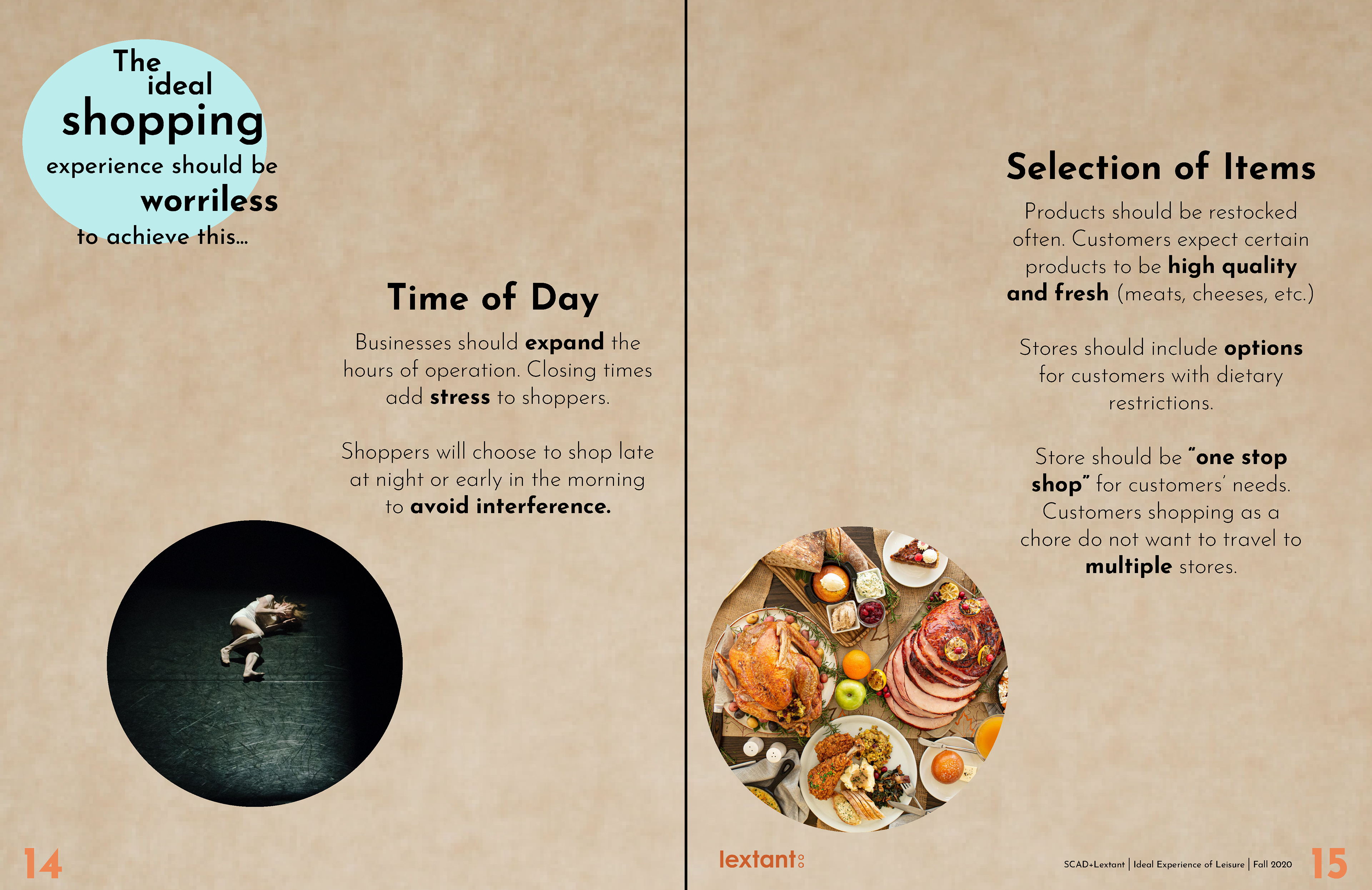 The Ideal Experience of Leisure: Shopping - Time of Day/Selection of Items