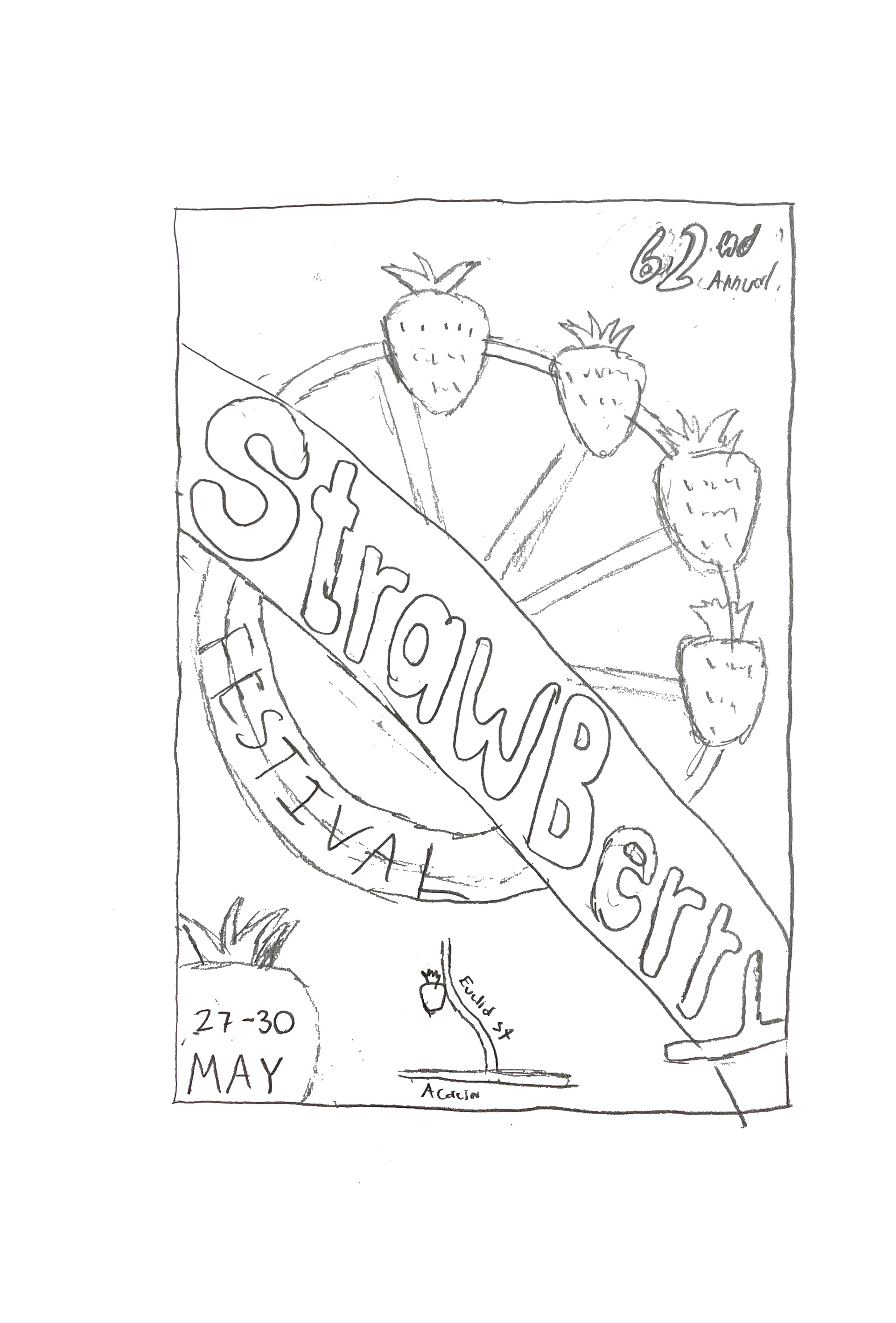 Second Round Sketches for strawberry Festival