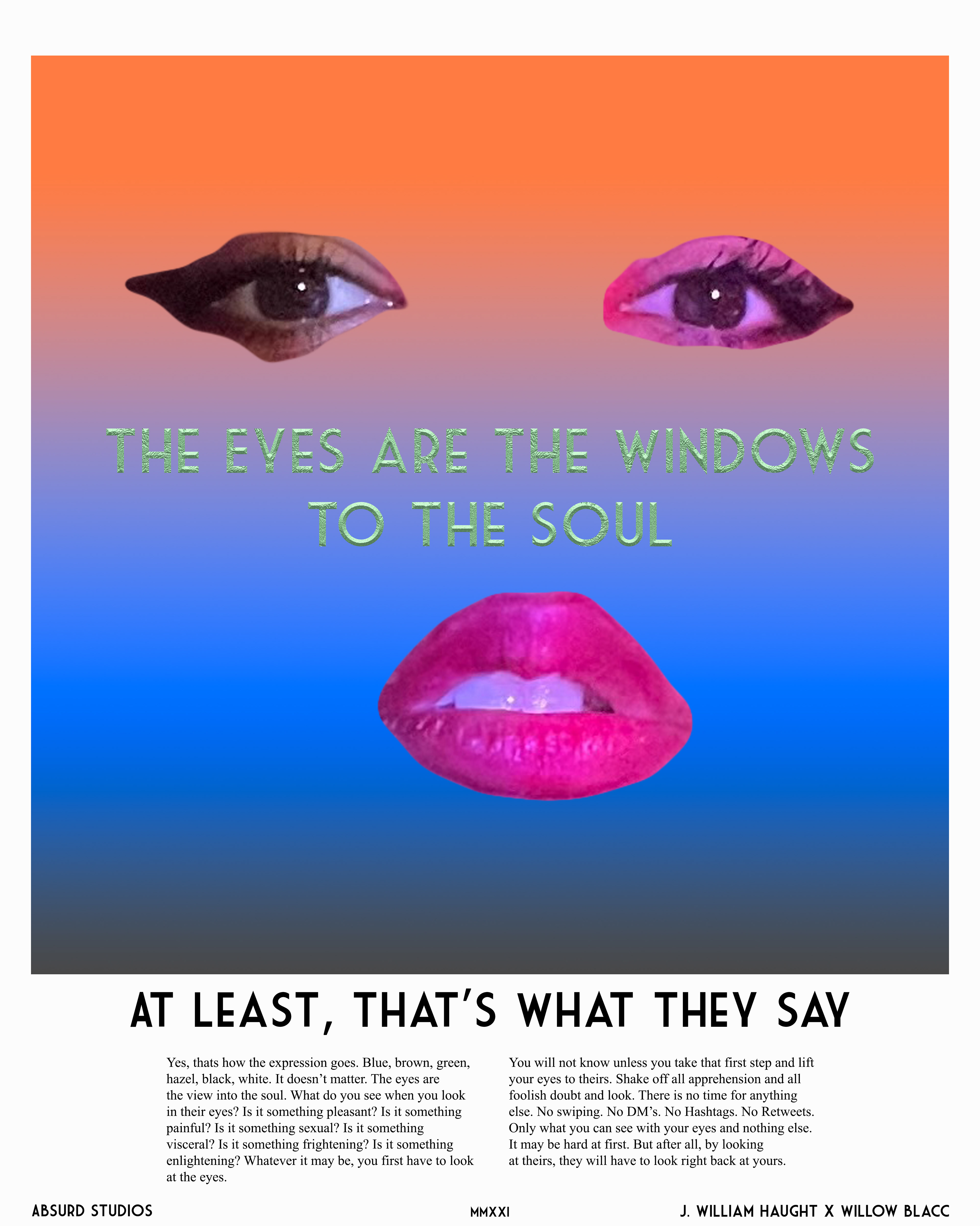 Windows to the Soul X Willow Blacc