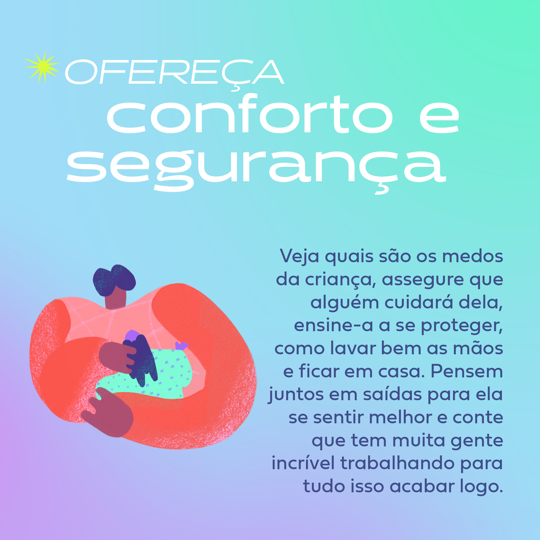 offer comfort and safety