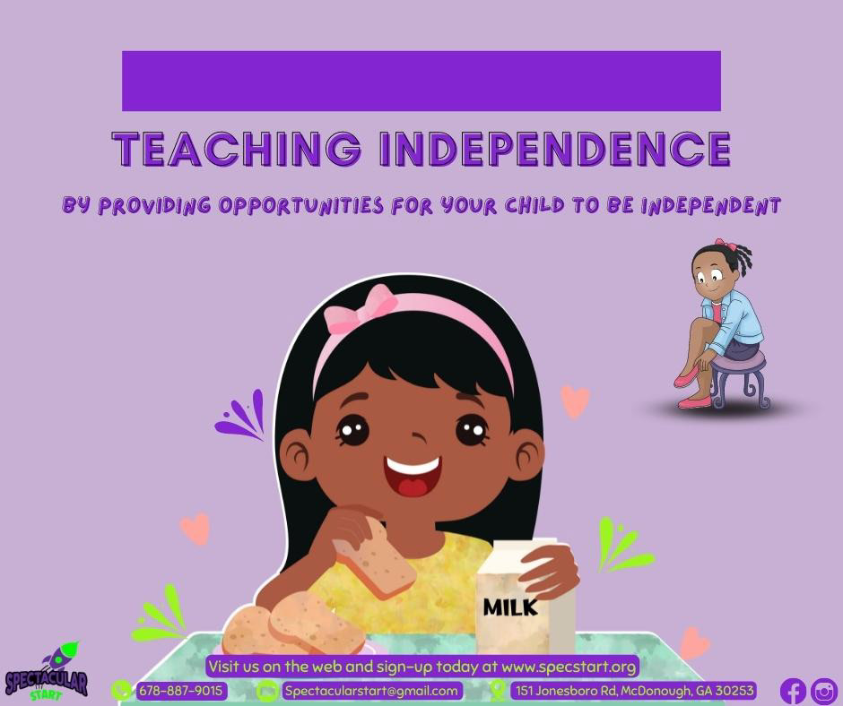 Teaching independence