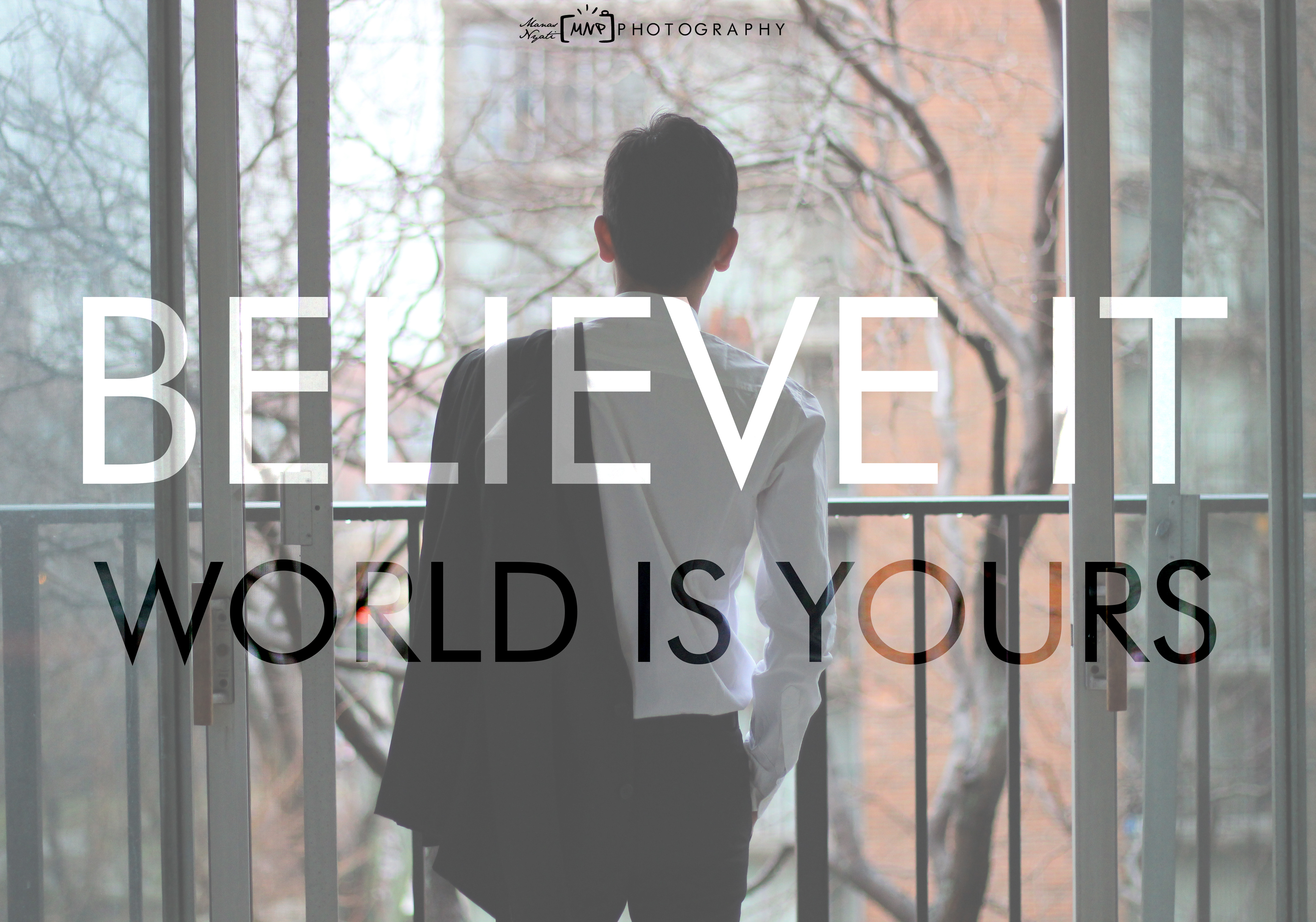 The World is yours