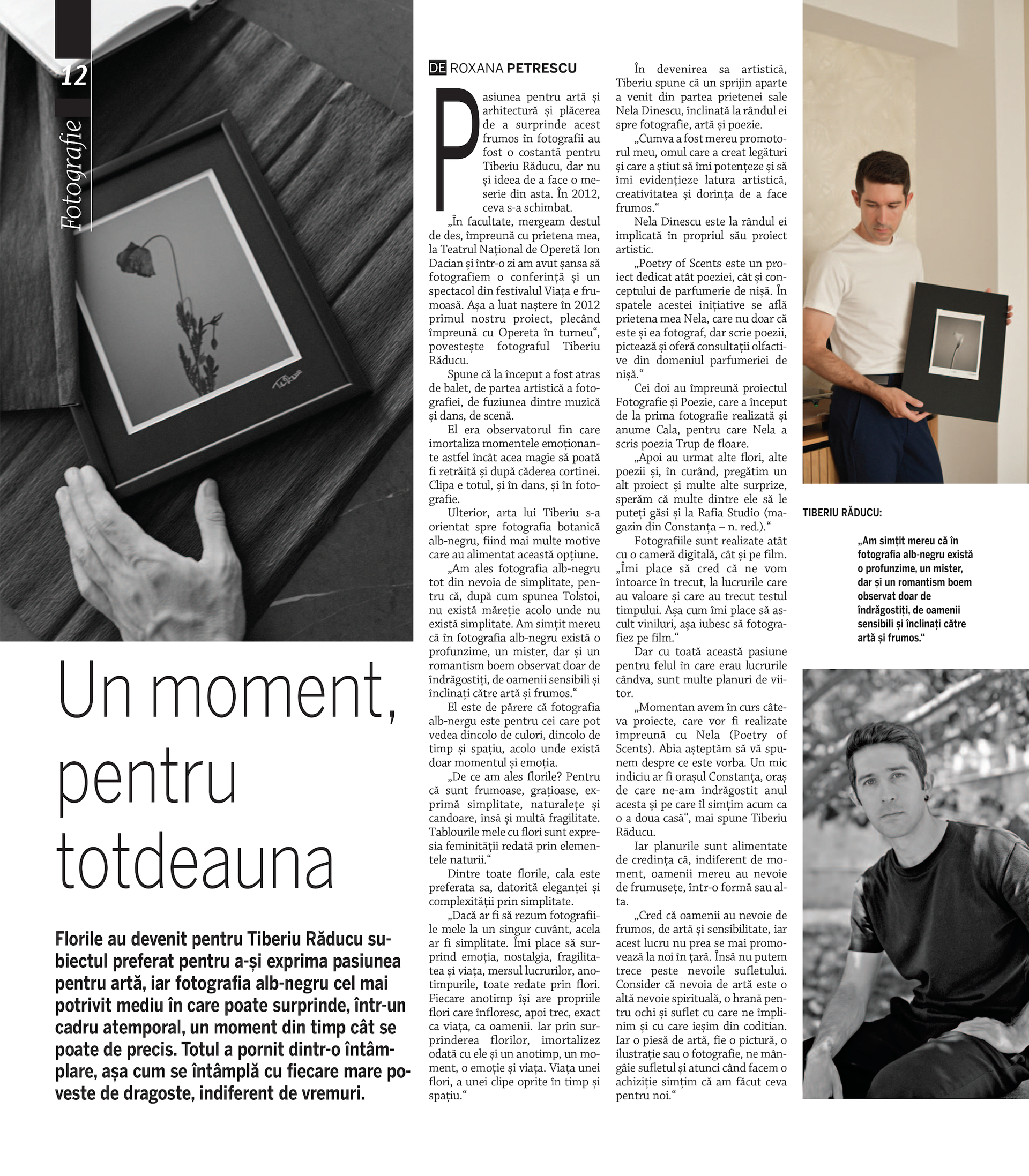 „Un moment, pentru totdeauna” – Revista DUPA AFACERI Premium de Ziarul Financiar. Nr. 166, septembrie 2024. Articol realizat de Roxana Petrescu.