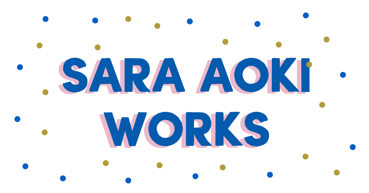 SARA AOKI WORKS