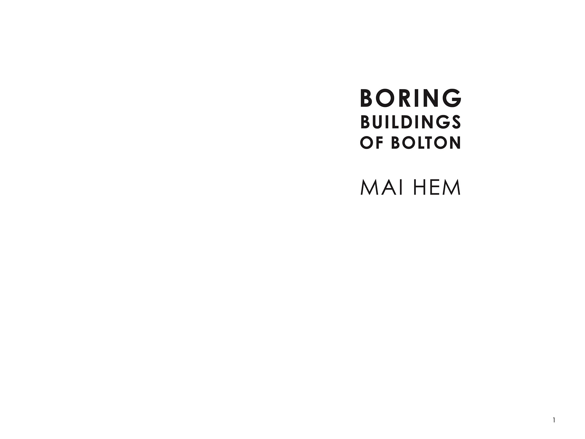 'Boring Buildings of Bolton' self-published book (2023)