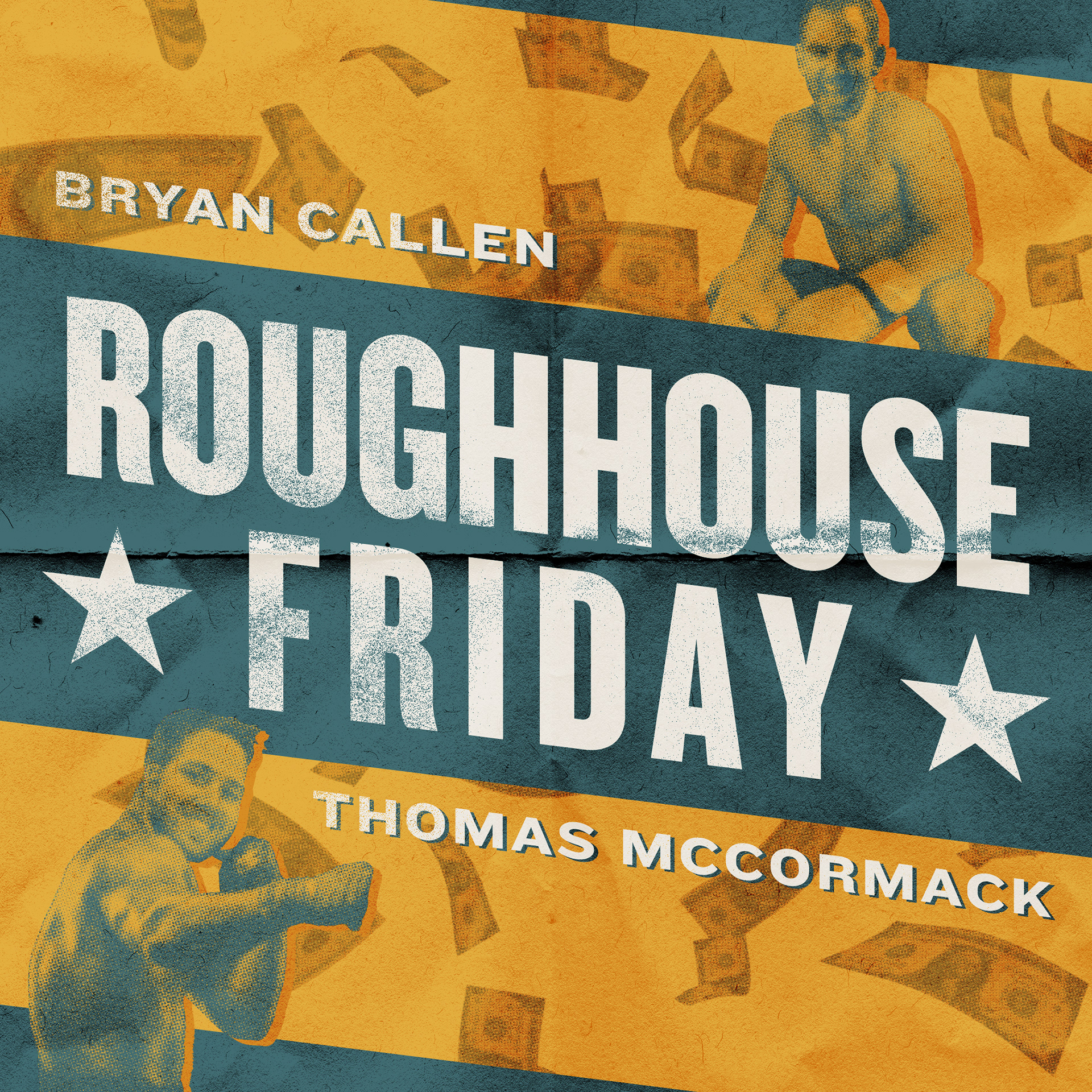 Podcast artwork for Roughhouse Friday by Bryan Callen and Thomas McCormack