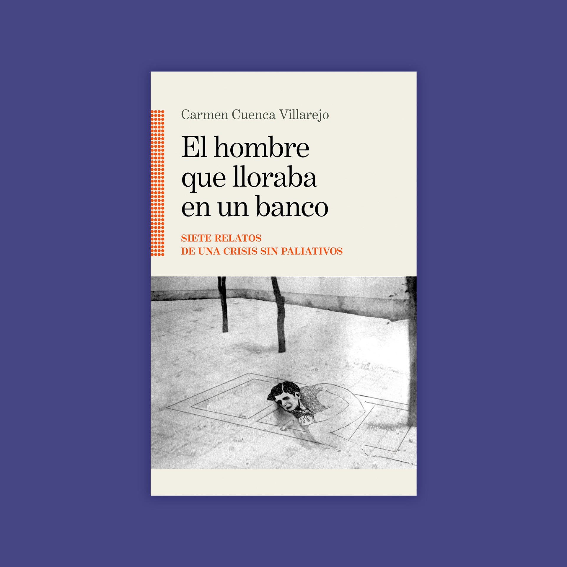 El hombre que lloraba en un banco