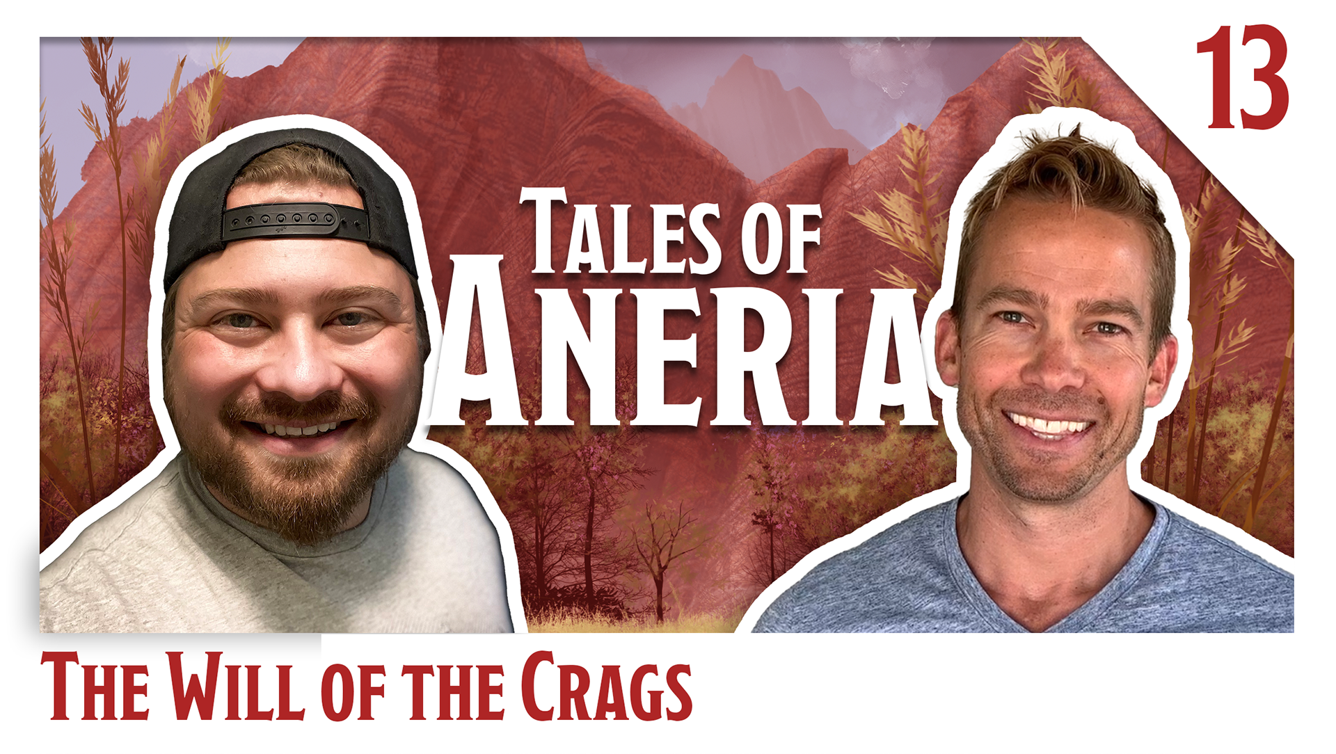 Thumbnail - Episode 13 - The Will of the Crags