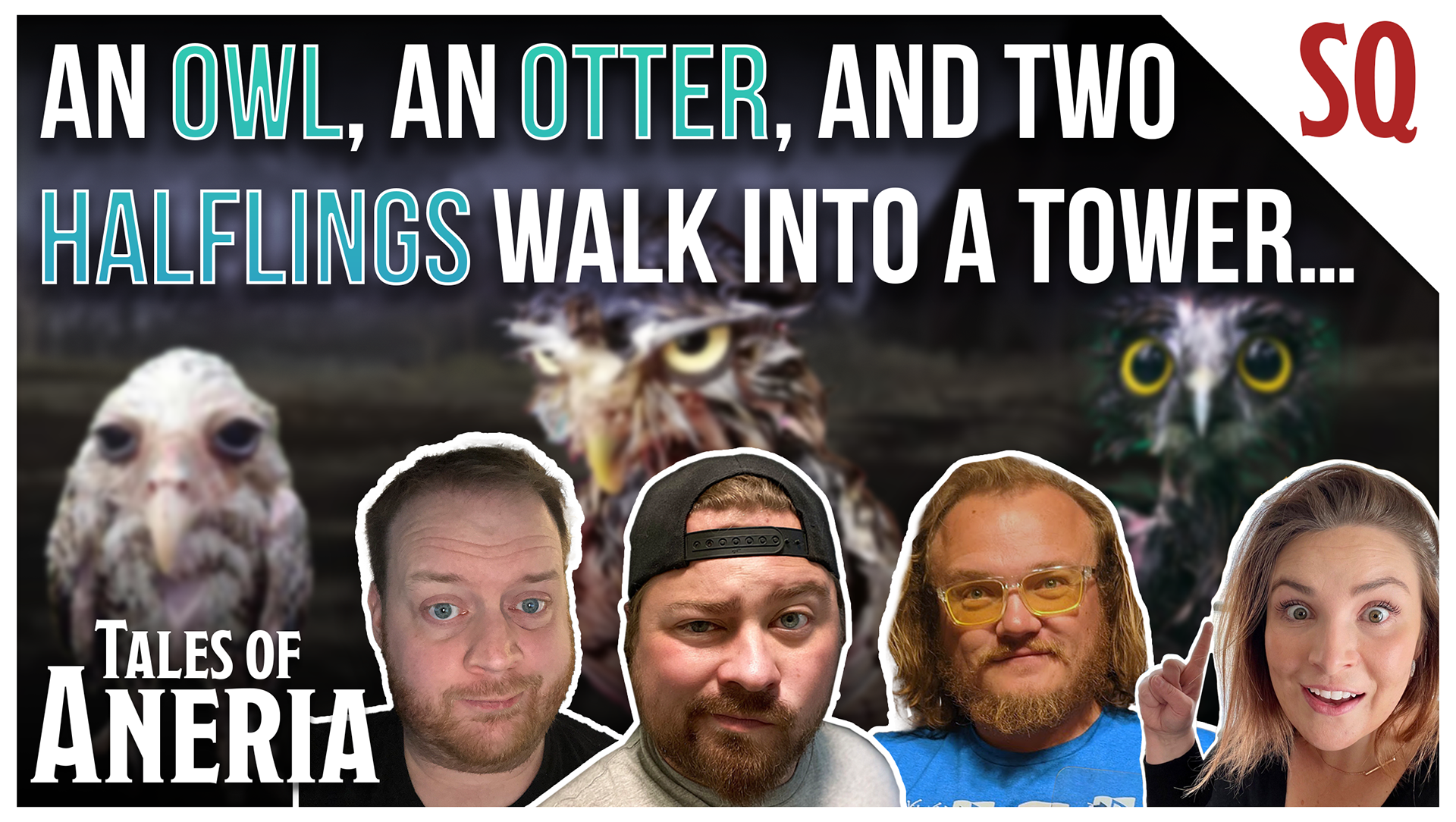 Thumbnail - The Littlest Hopes (Sidequest) Episode 3 - An Owl, An Otter, and Two Halflings walk into a tower...