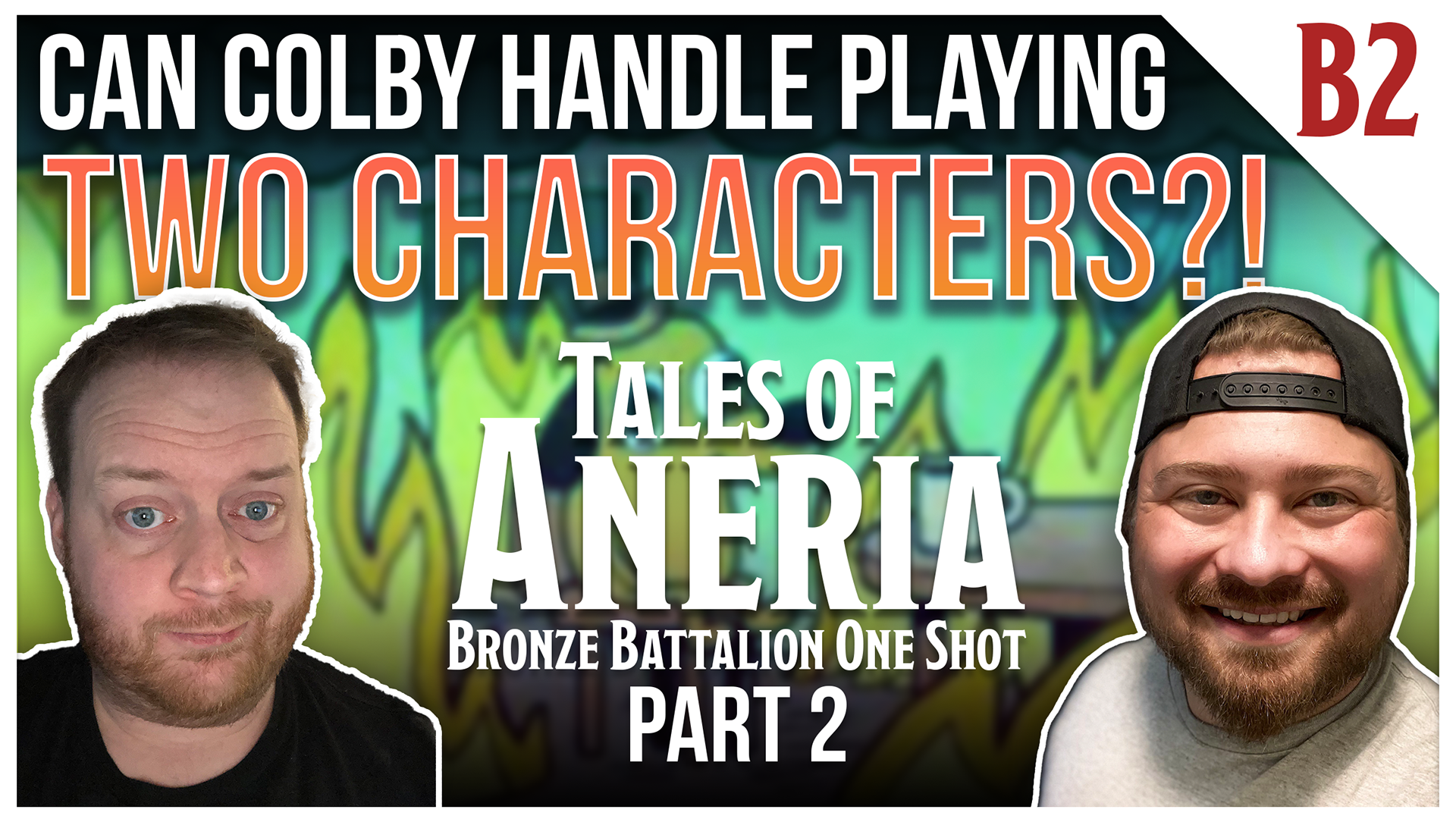 Thumbnail - Bronze Battalion Ep 2 - Can Colby handle playing two characters?!