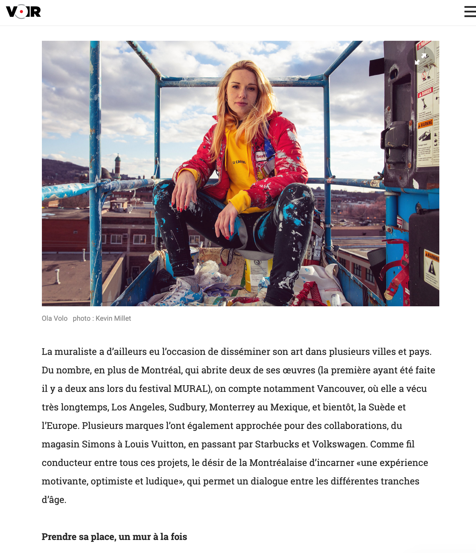 https://voir.ca/arts-visuels/2019/06/03/ola-volo-la-muraliste-qui-a-change-le-visage-du-mile-end/?fbclid=IwAR1BLQoHgC88pFw9tcsGXATxzcfkWOi0vCJ96UmDWzpjOeNJTVp3D4YdKhc