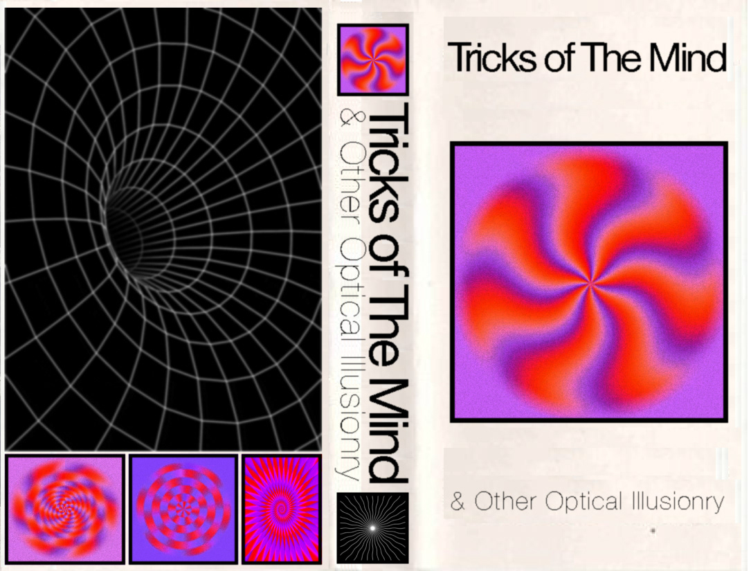 Here is a book cover design complete with front back and spine for a concept novel about optical illusions titled "Tricks of The Mind & Other Optical Illusionary" Those still images do really look like they're moving (Its not a GIF).