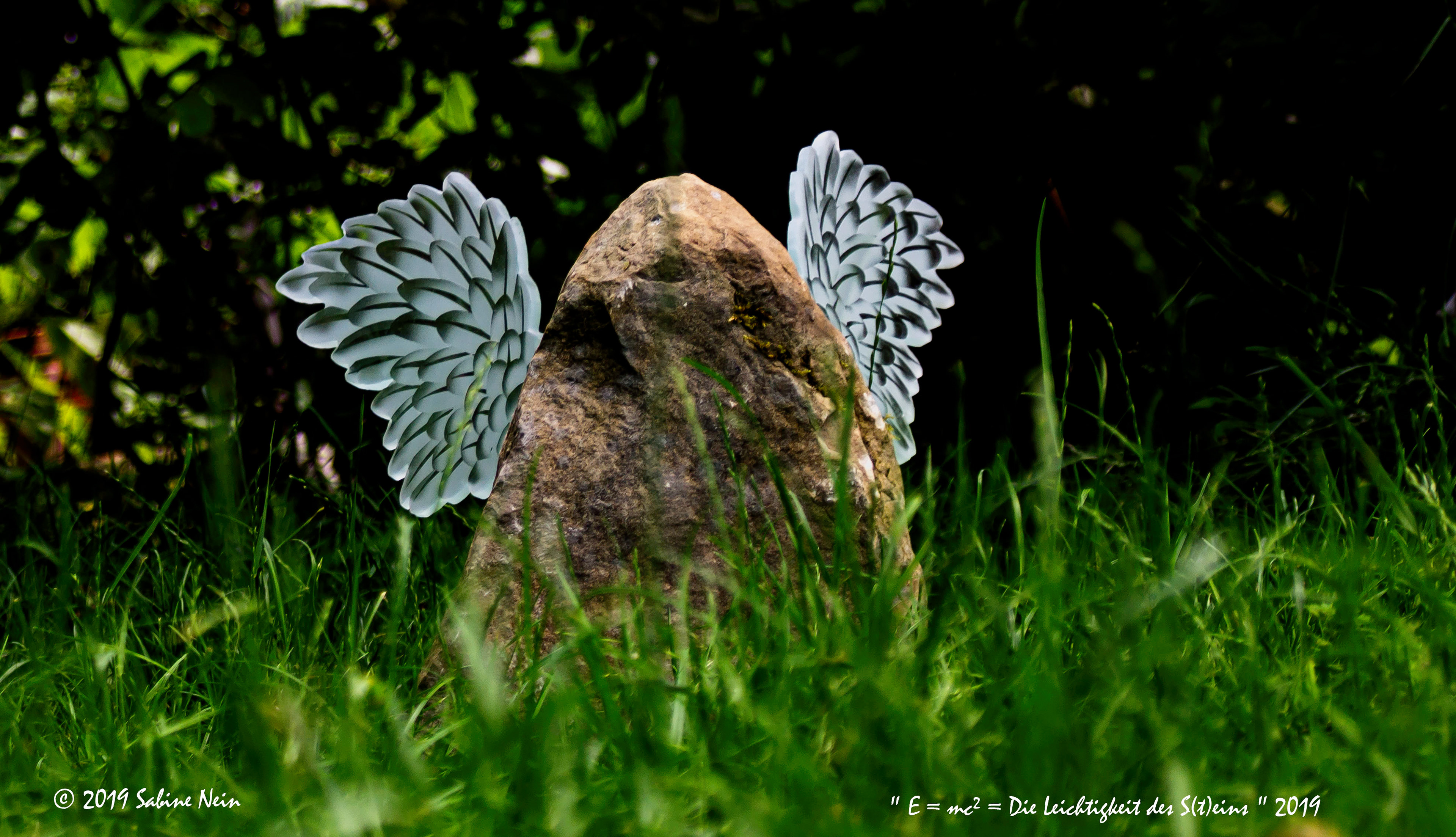 " E = mc² = Die Leichtigkeit des S(t)eins "  2019