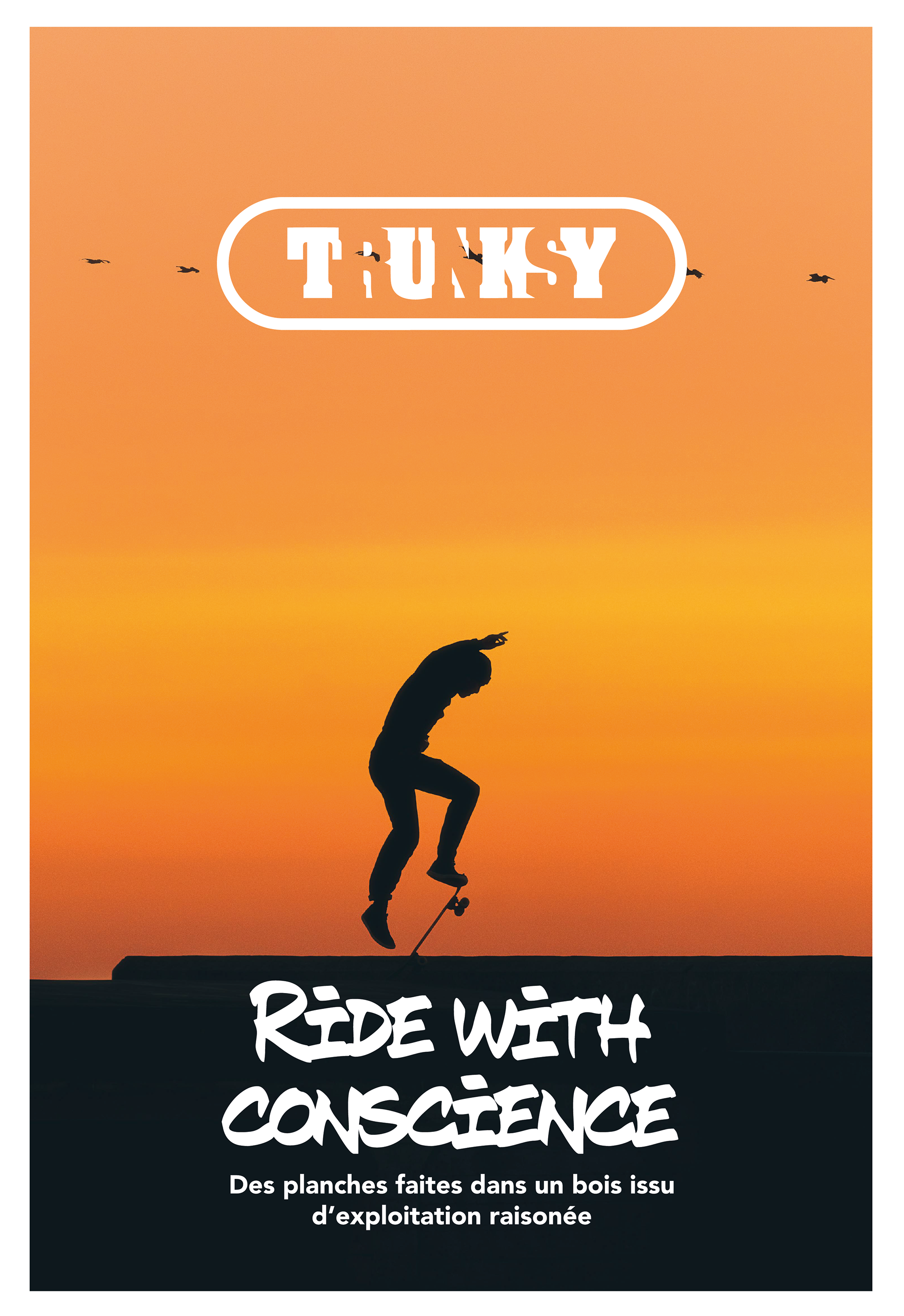 Affiche Ride With Conscience - Trunksy 3