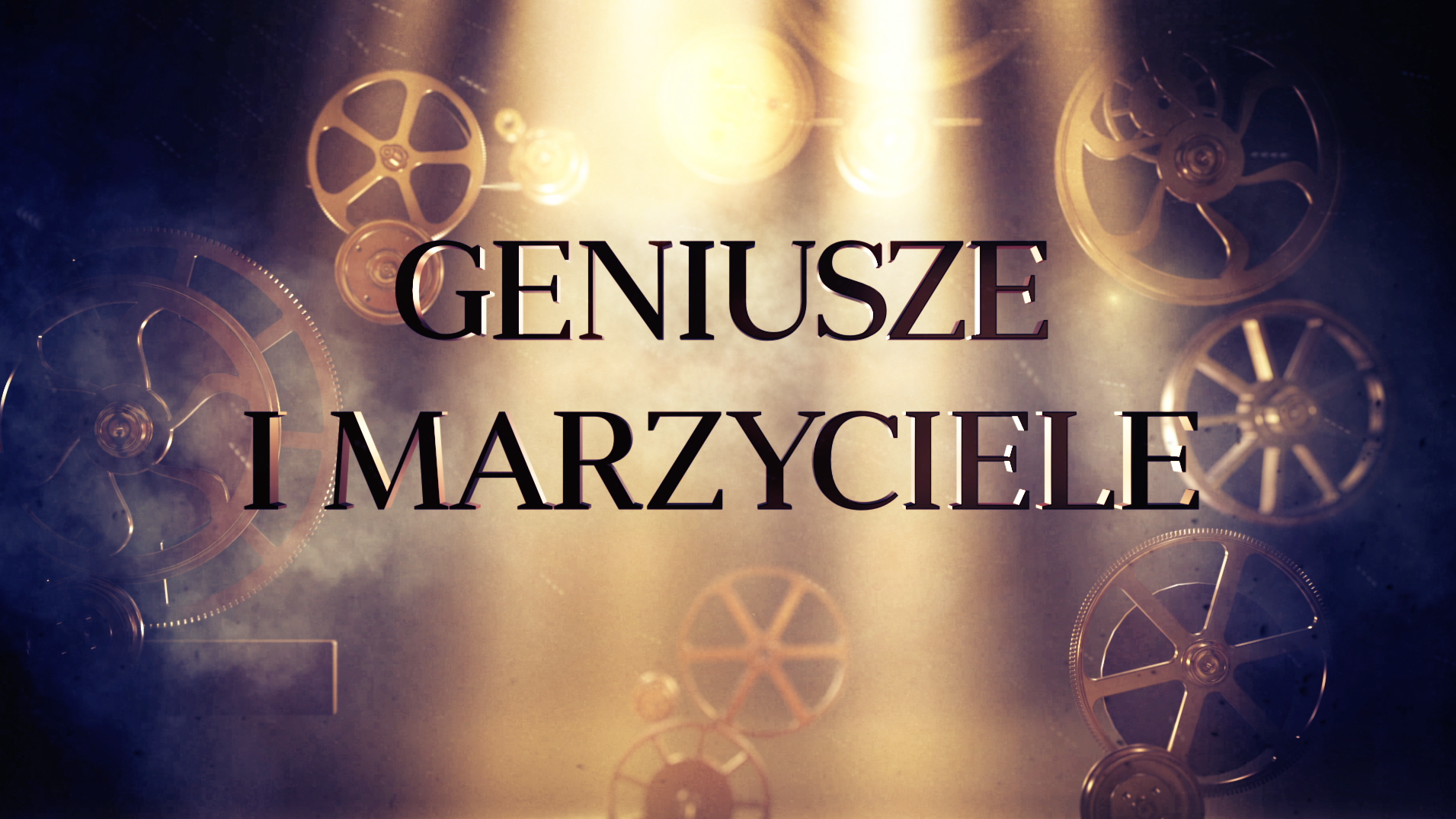 Geniusze i Marzyciele - film title, 3D