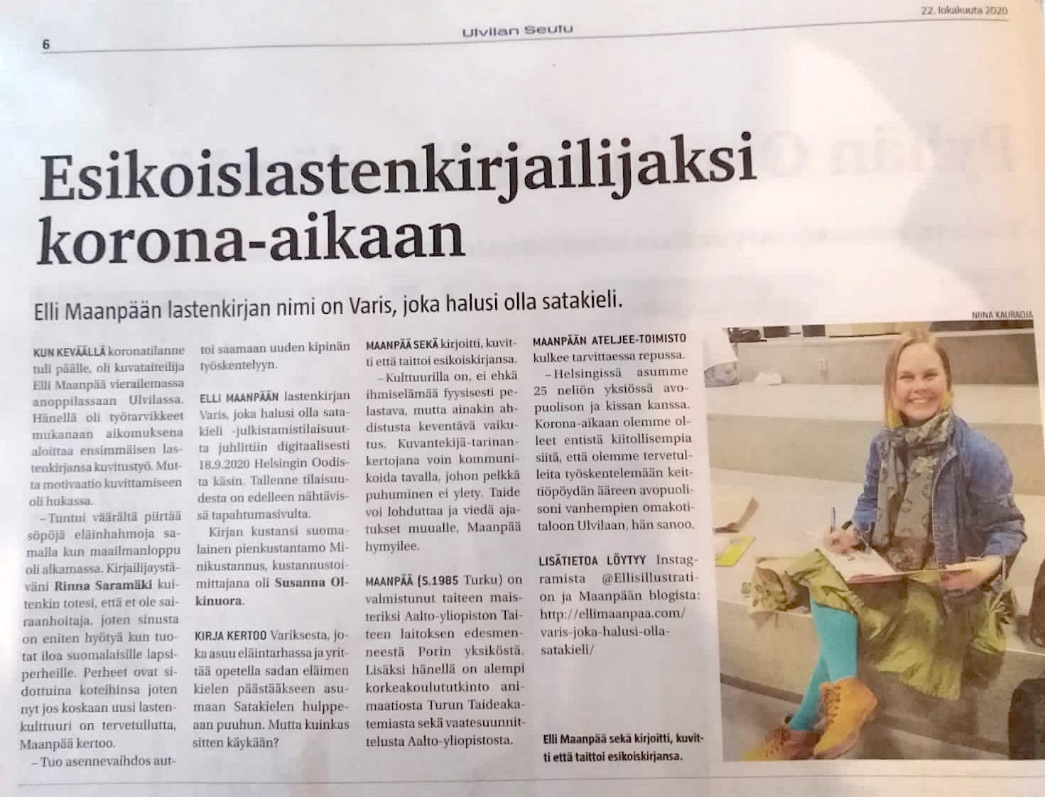 Interview in Ulvilan Seutu newspaper with Elli Maanpää, Author and Illustrator of 'Varis, joka halusi olla satakieli' (The Crow Who Wanted To Be a Nightingale), about Becoming a Debut Children's Author During the Pandemic.