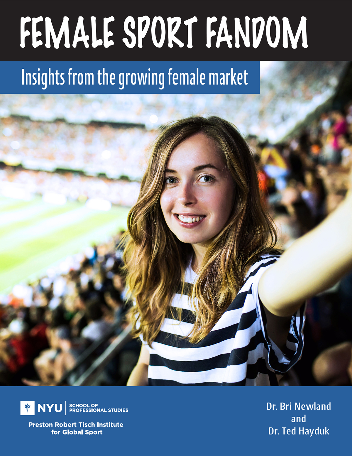 Female Sports Fandom - NYU research report