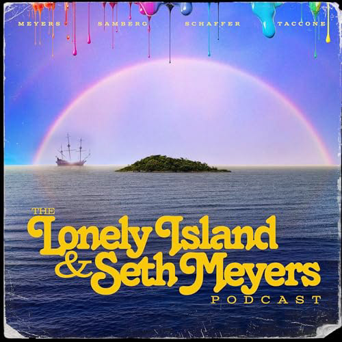Bonus... The Lonely Island & Seth Meyers Podcast
