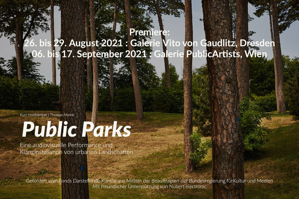 PublicParks – Premiere in der Galerie Vito von Gaudlitz, Dresden