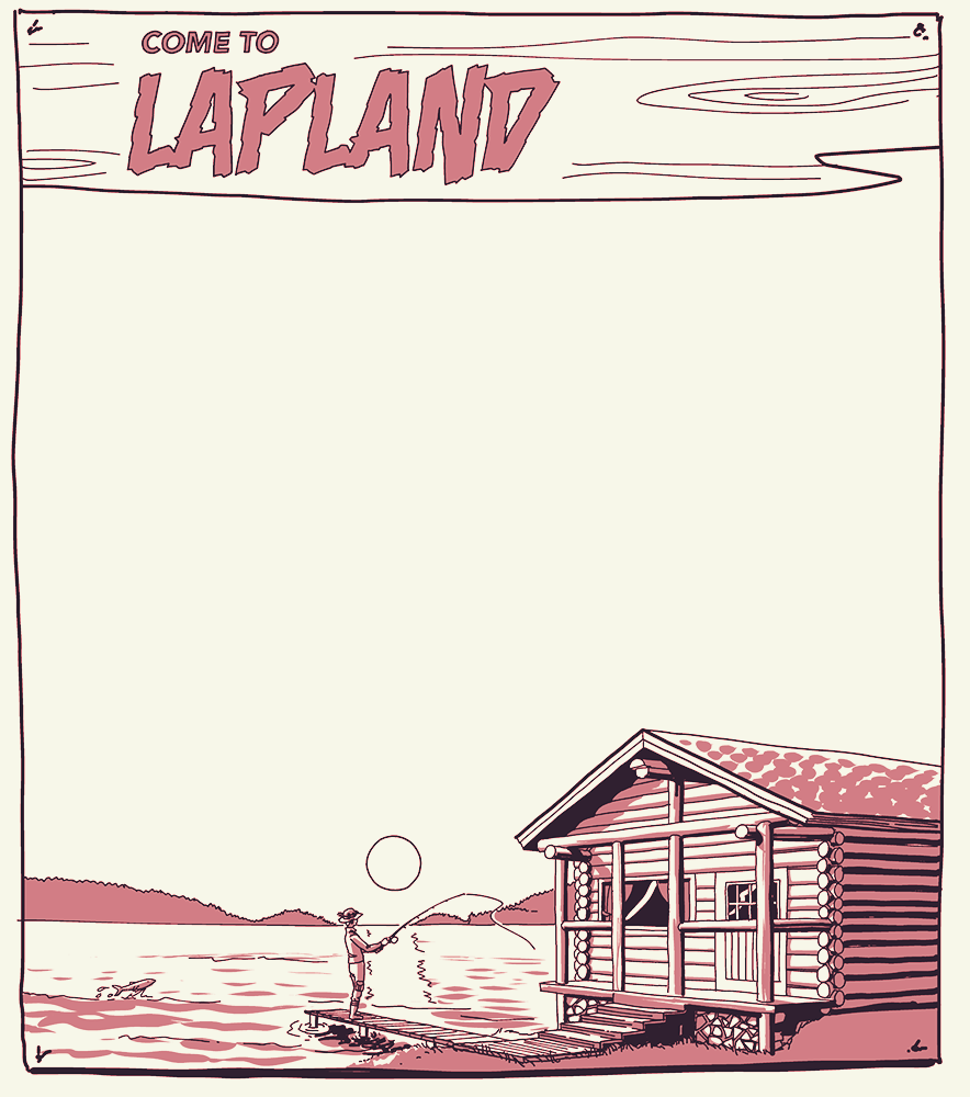 Write your own travel ad for Lapland