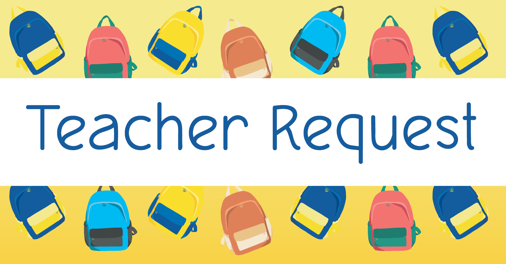 "Teacher Request" Social Post Graphic