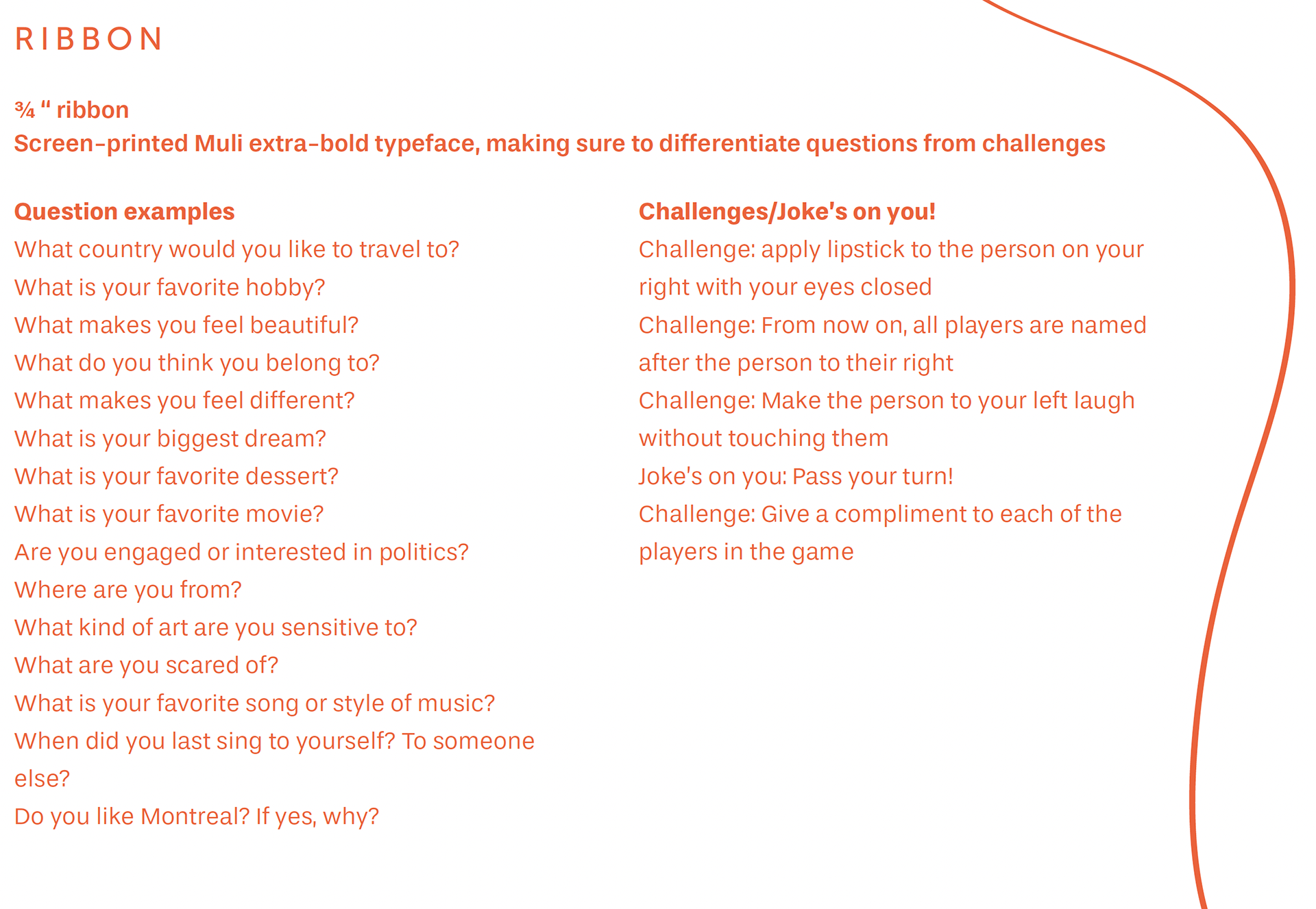 Questions asked in the No-questions asked environment
