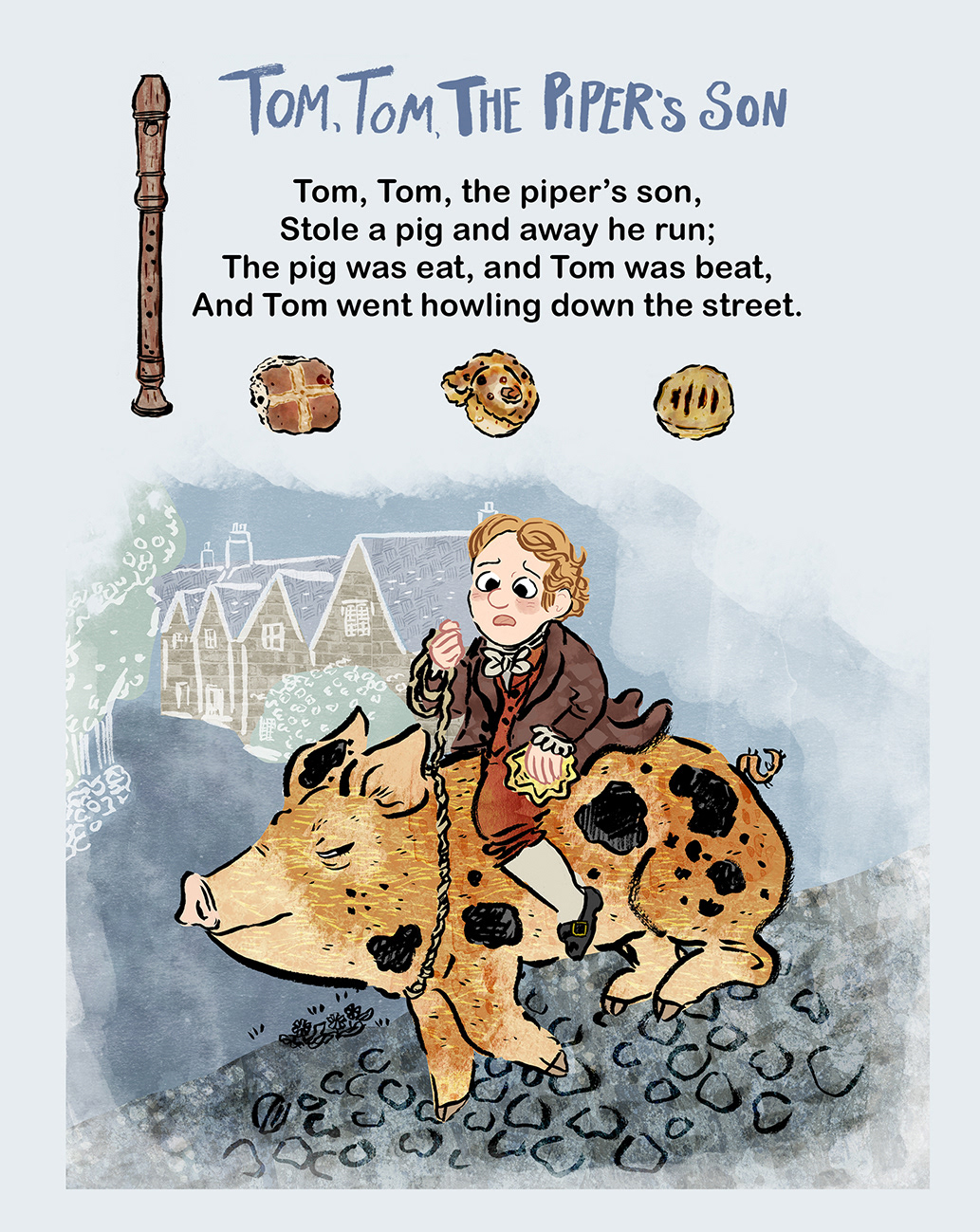 An illustrated nursery rhyme page featuring "Tom, Tom, The Piper's Son" with an image of a boy riding an Oxford Sandy & Black pig through the street, a pipe, a hot cross bun, a Chelsea bun, and an Eccles cake