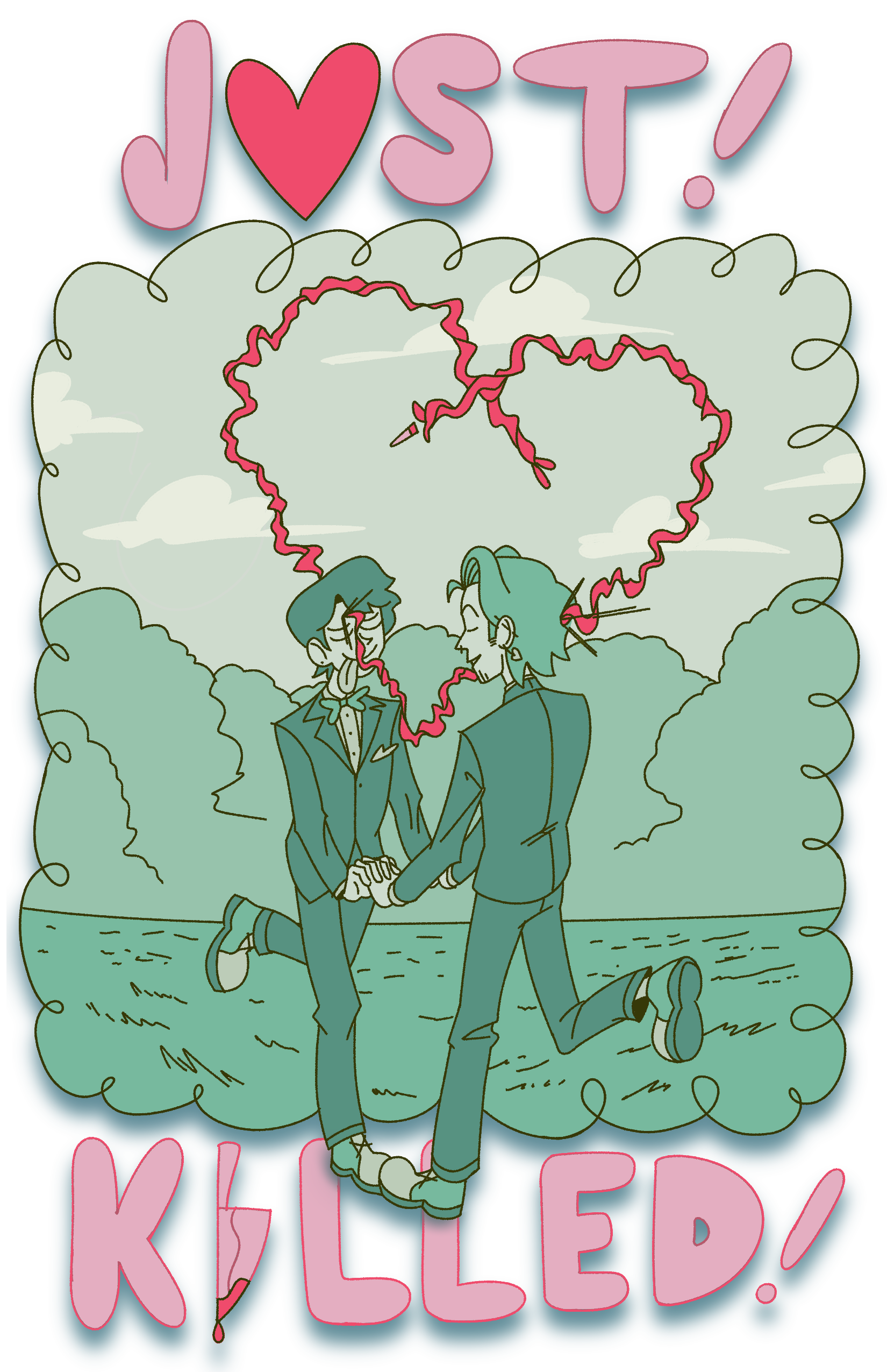 Just! Killed! - Personal