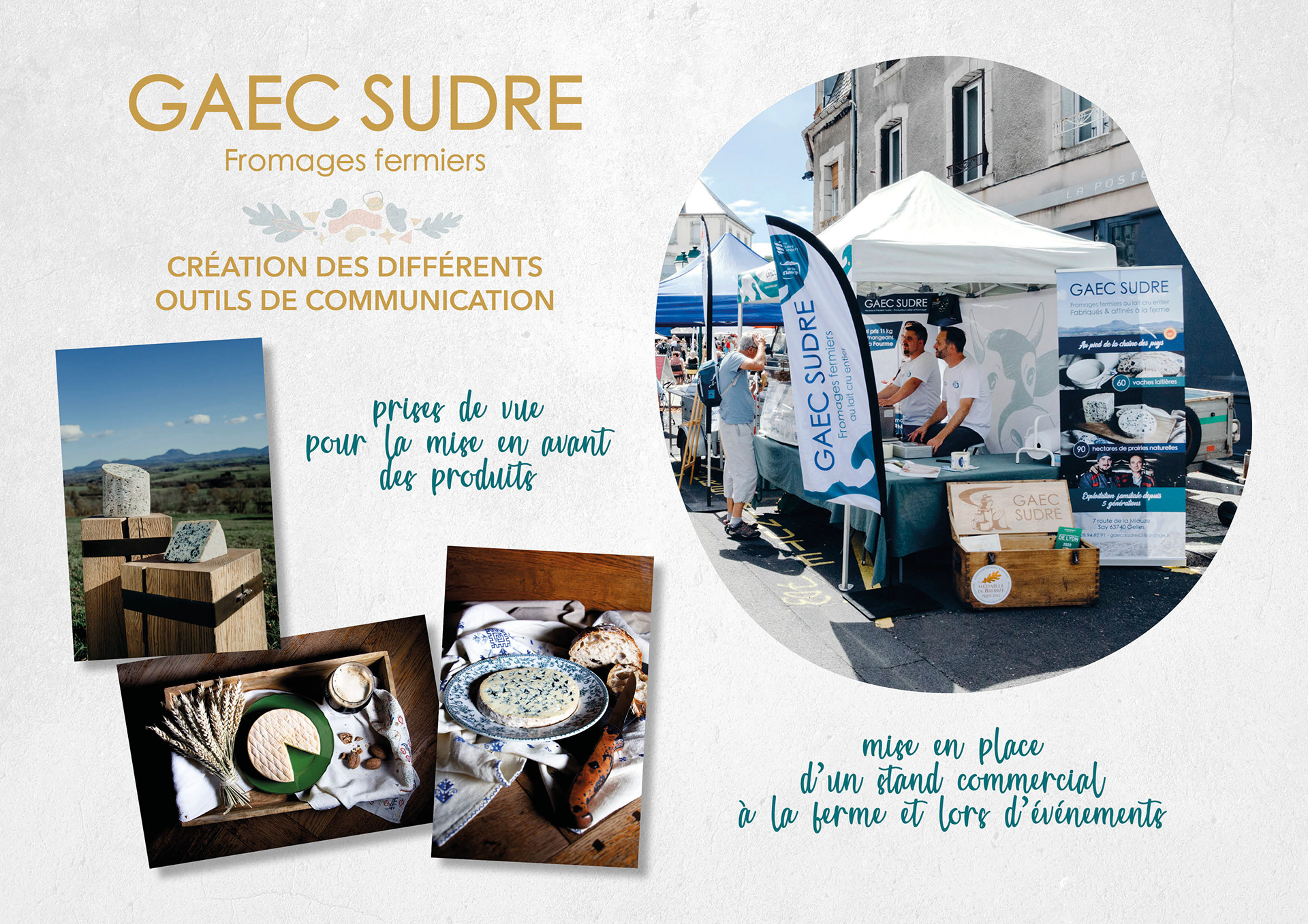 GAEC Sudre Fromages fermiers • Création des différents outils de communication.