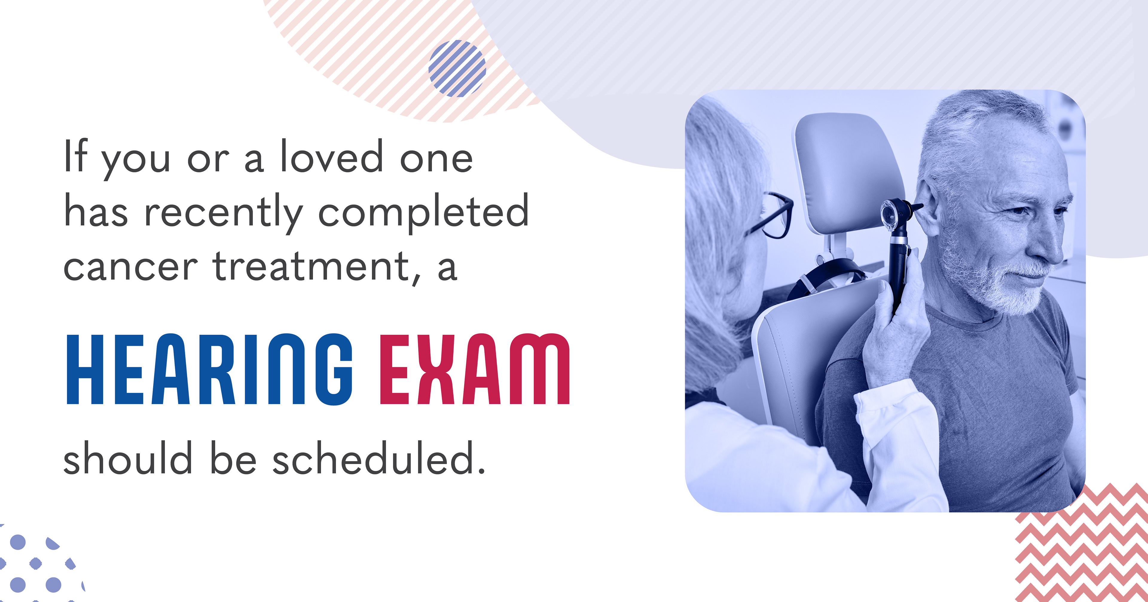 Hearing Loss & Cancer - Social Graphic 7